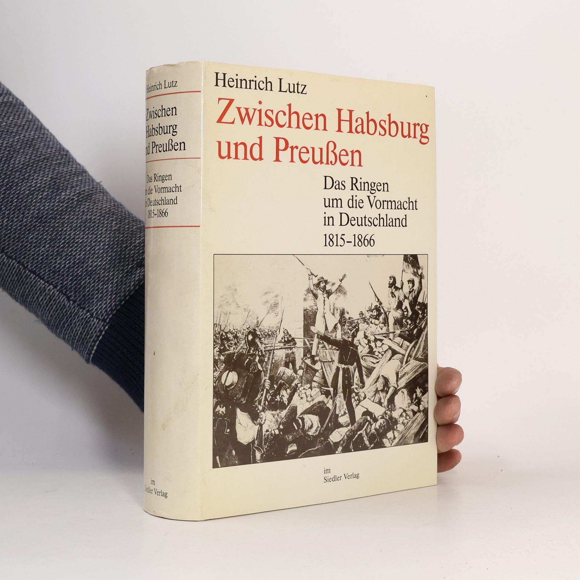 Heinrich Lutz Zwischen Habsburg und Preußen. Deutschland 1815-1866