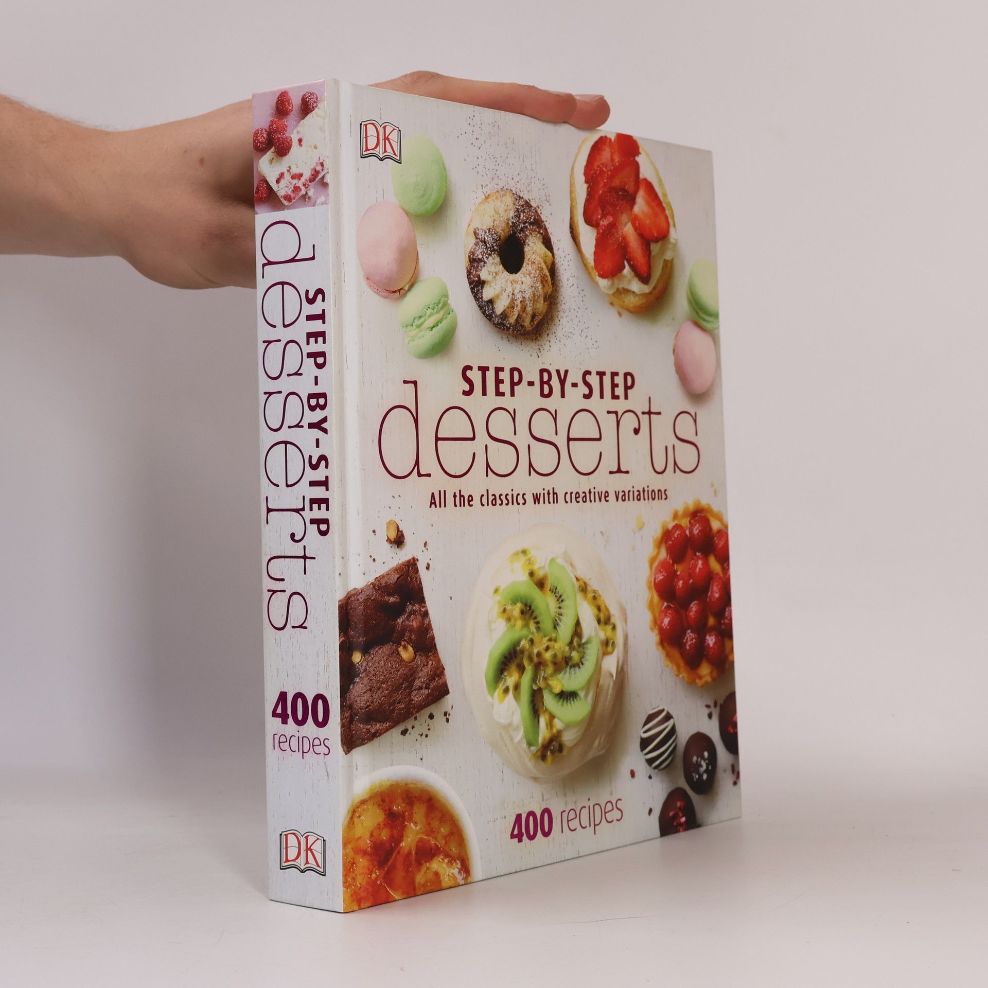 Autorenkollektiv Step-by-Step Desserts : 400 Recipes