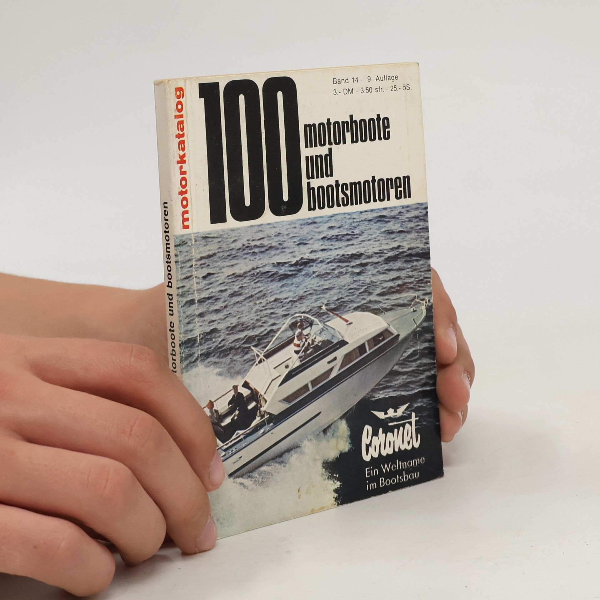Auteurscollectief 100 Motorboote und bootsmotoren 14