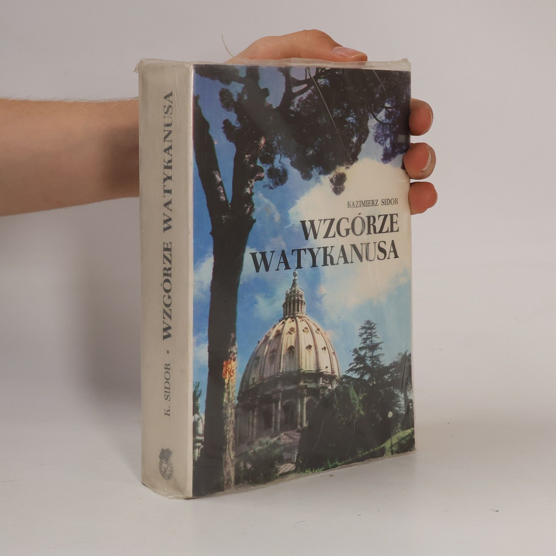 Kazimierz Sidor Wzgórze Watykanusa