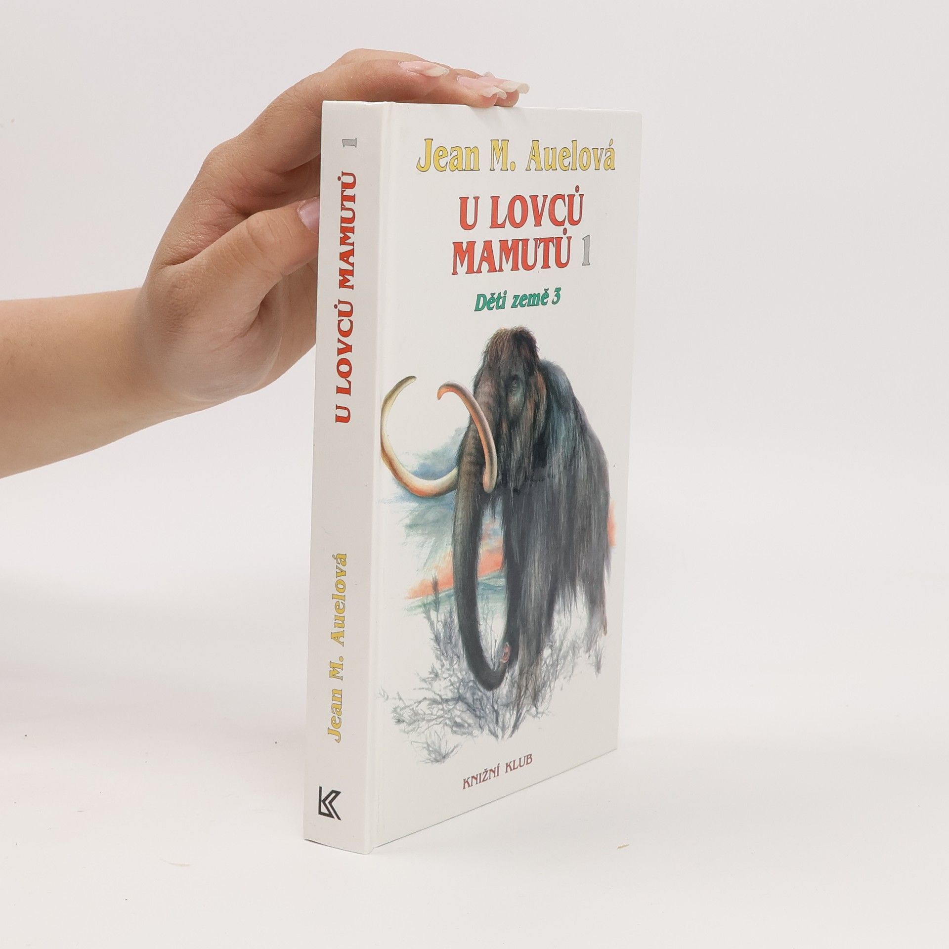 Jean M. Auelová U lovců mamutů 1 : Děti země. 3