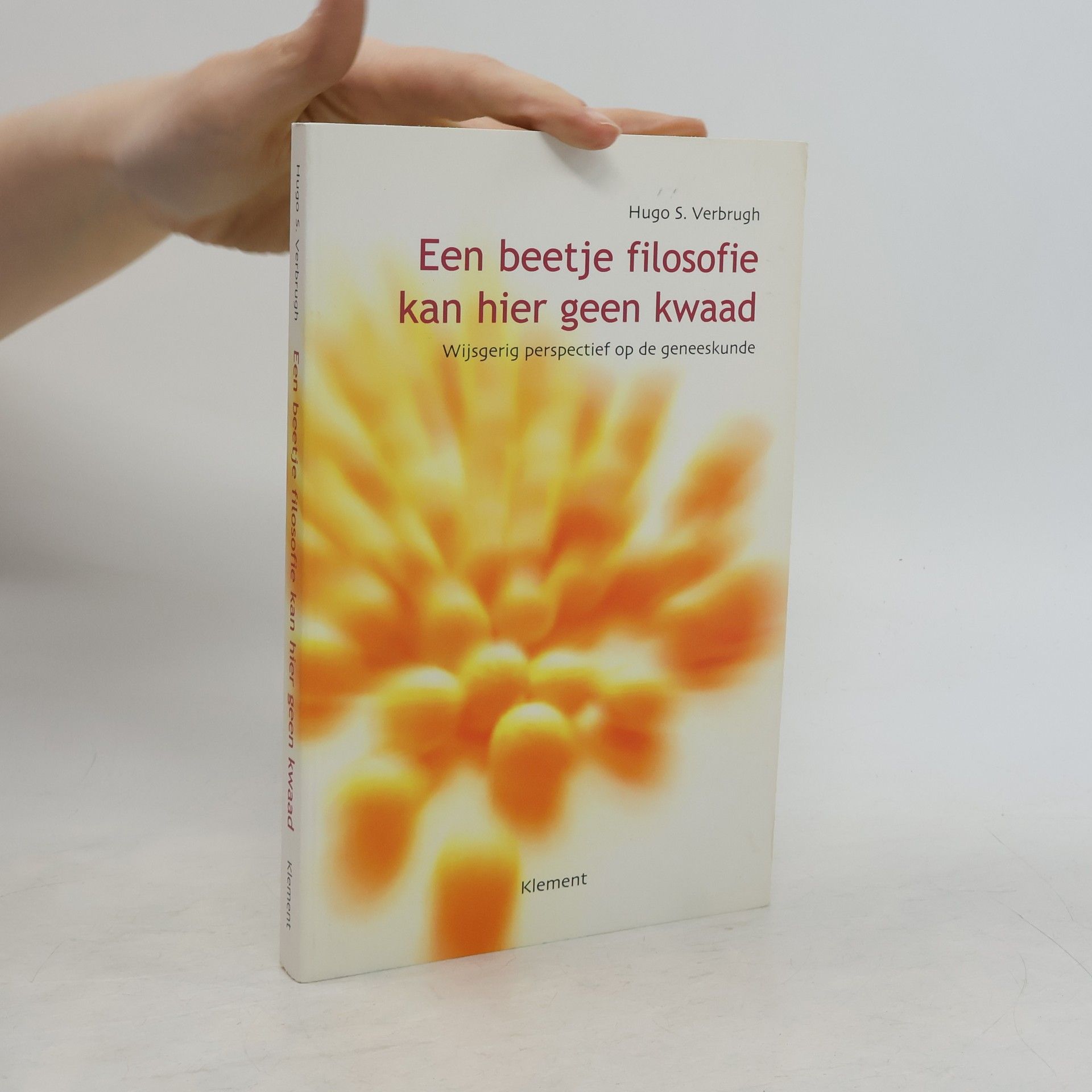 Hugo S. Verbrugh Een beetje filosofie kan hier geen kwaad