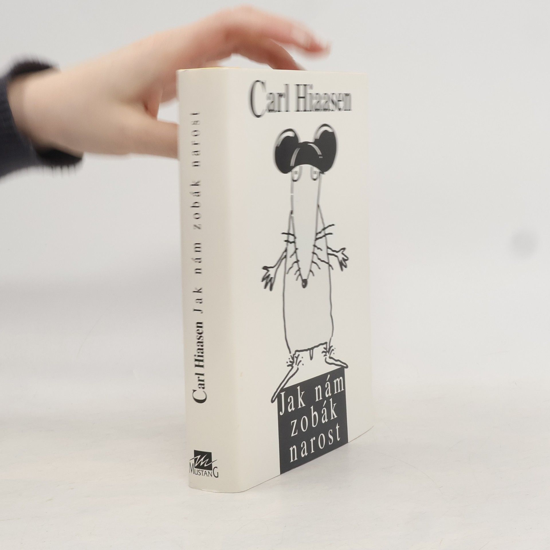 Carl Hiaasen Jak nám zobák narost