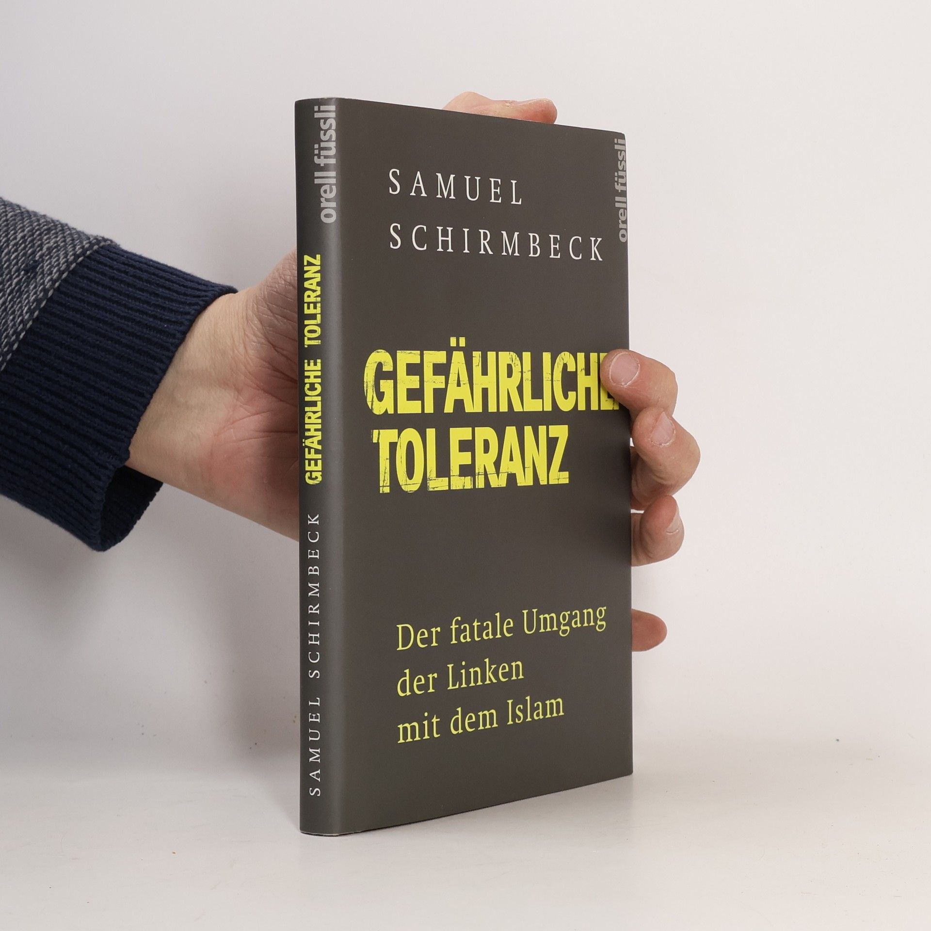 Gefährliche Toleranz
