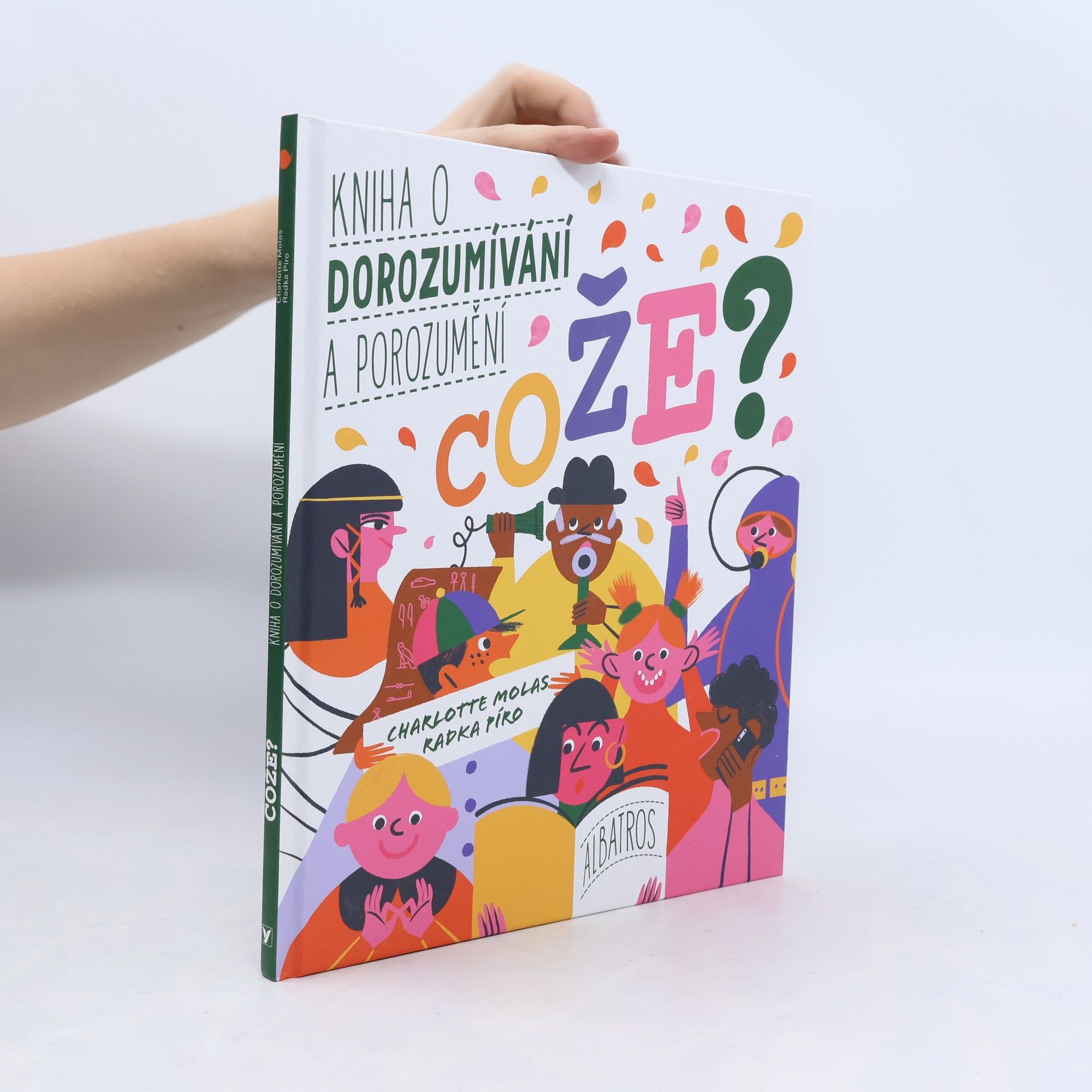 Charlotte Molas Cože? : kniha o dorozumívání a porozumění