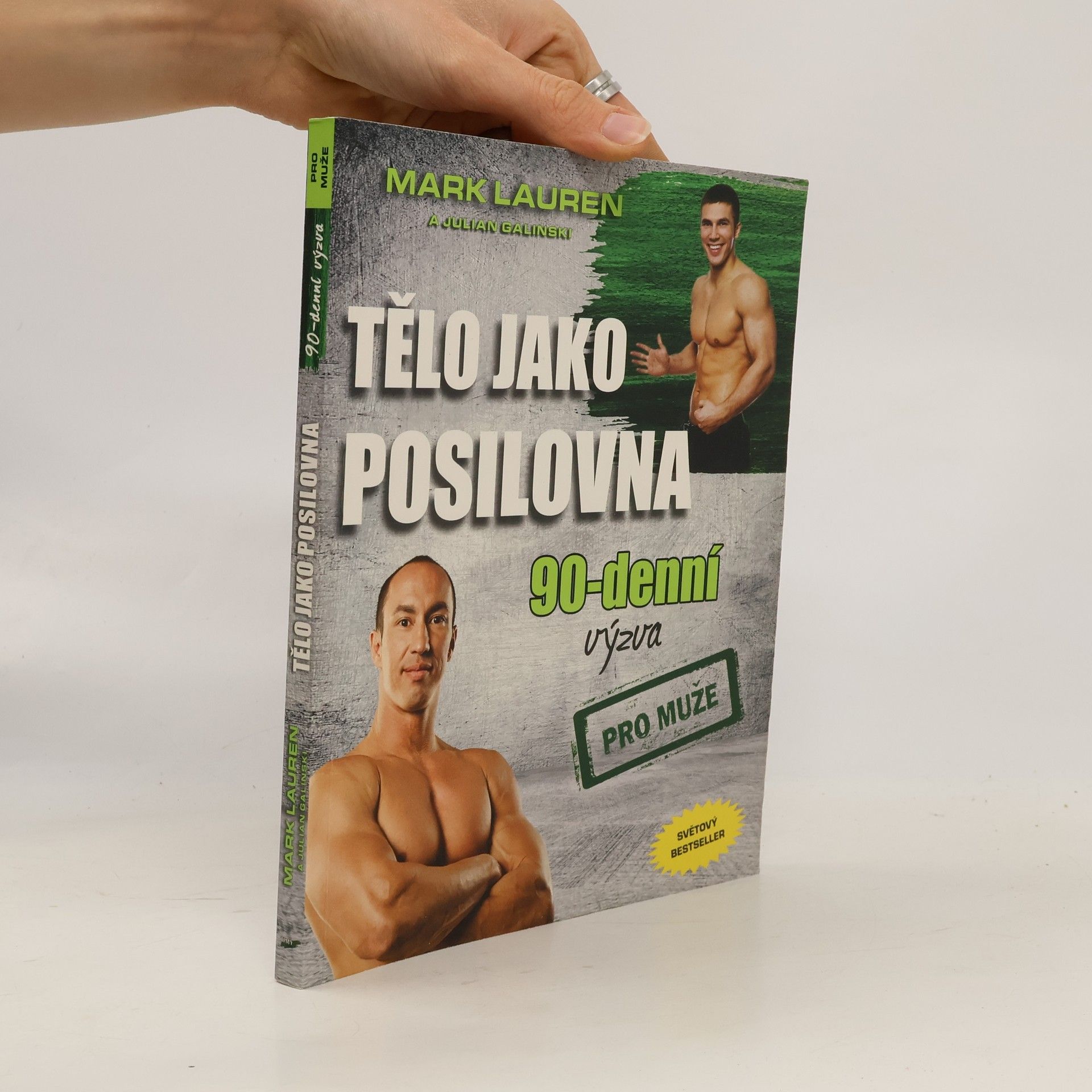 Mark Lauren Tělo jako posilovna. 90-denní výzva pro muže