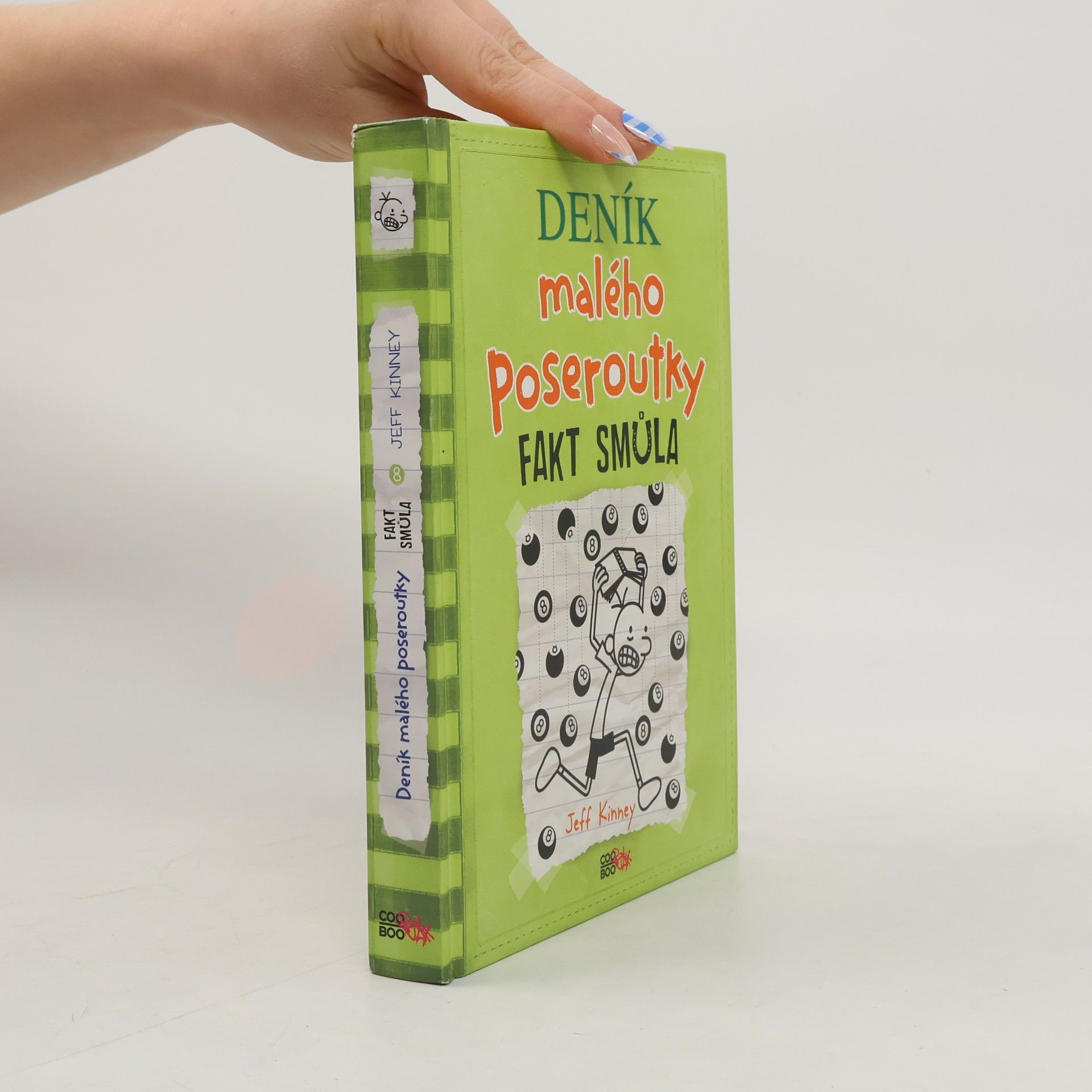 Jeff Kinney Deník malého poseroutky 8. Fakt smůla