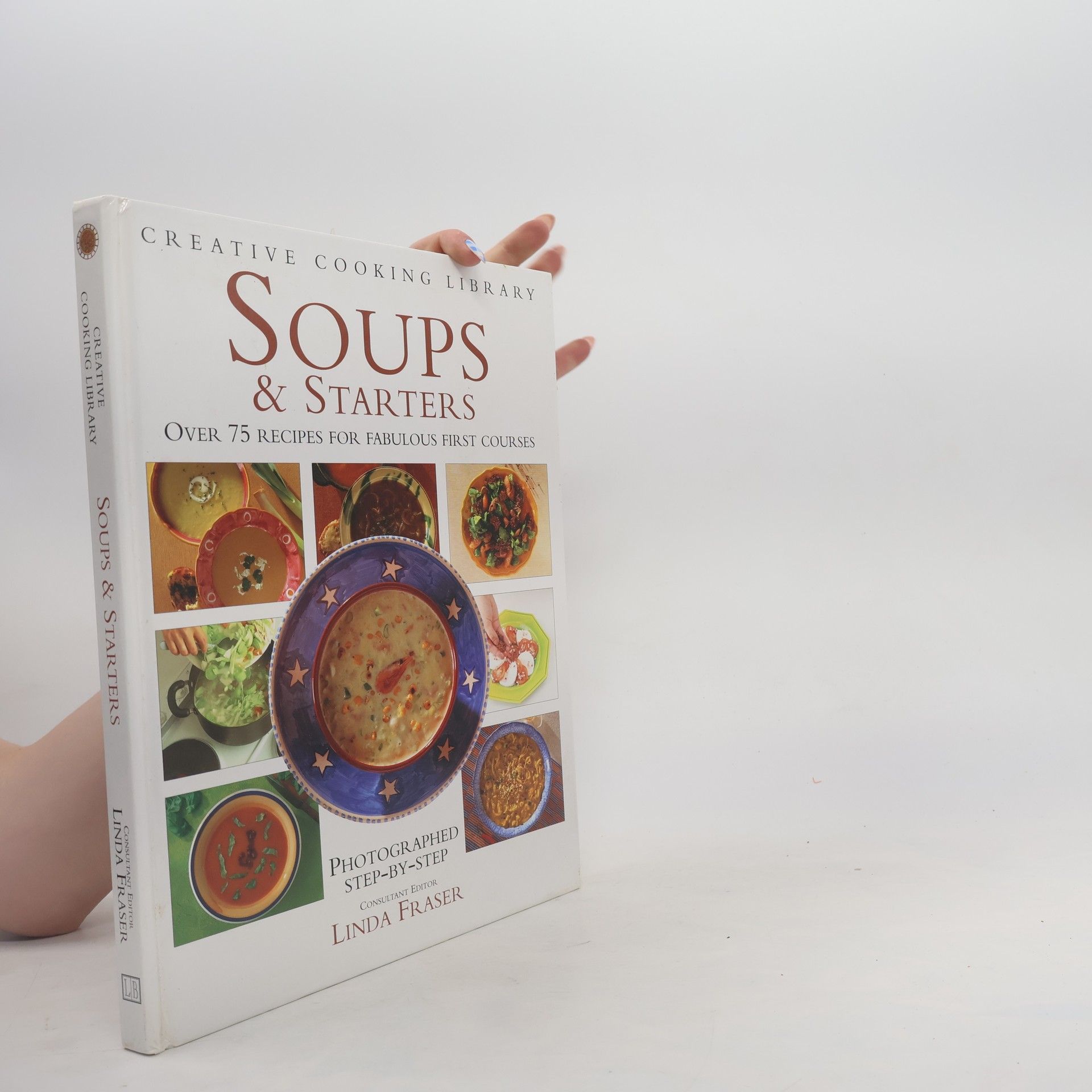 Linda Fraser Soups and Starters