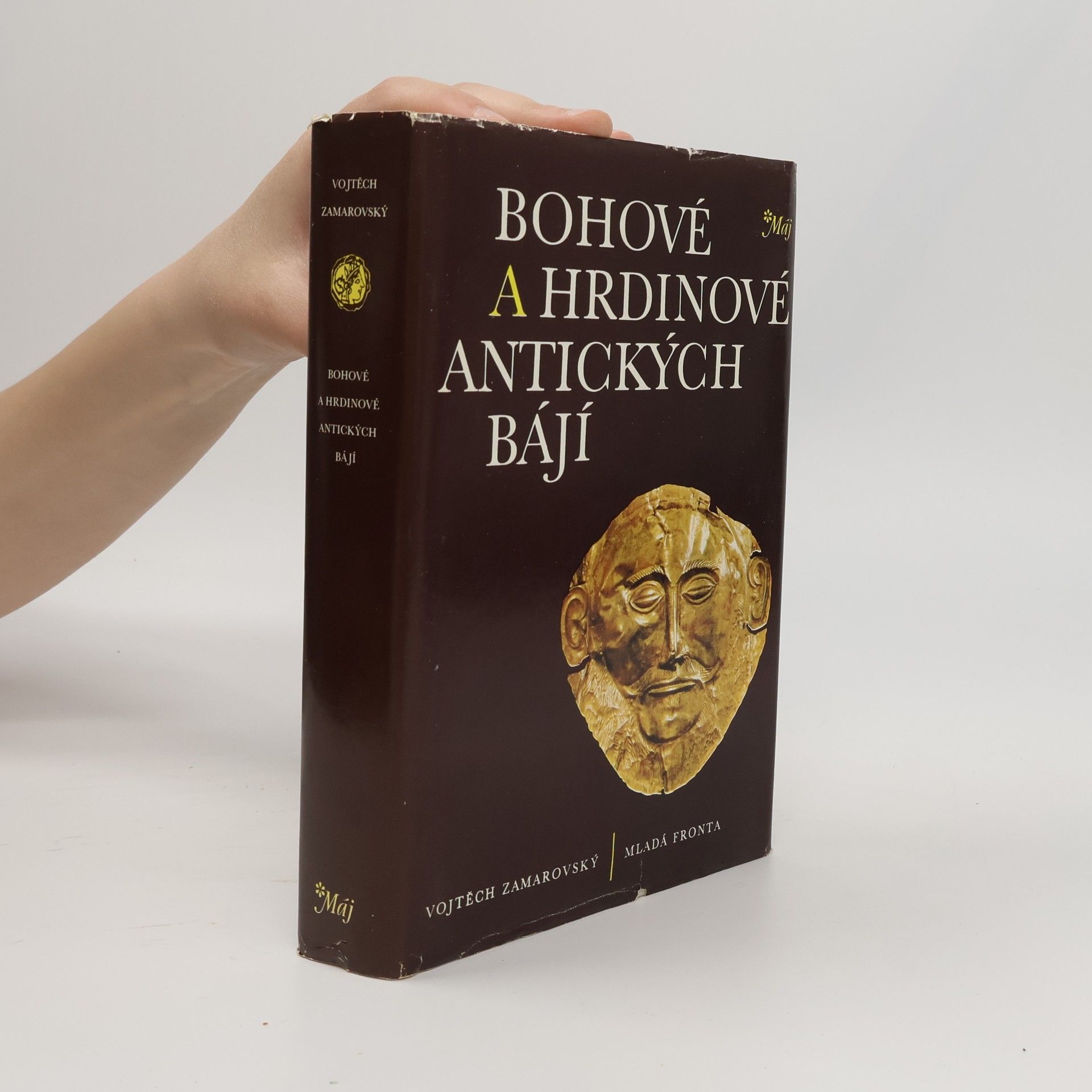 Vojtech Zamarovský Bohové a hrdinové antických bájí