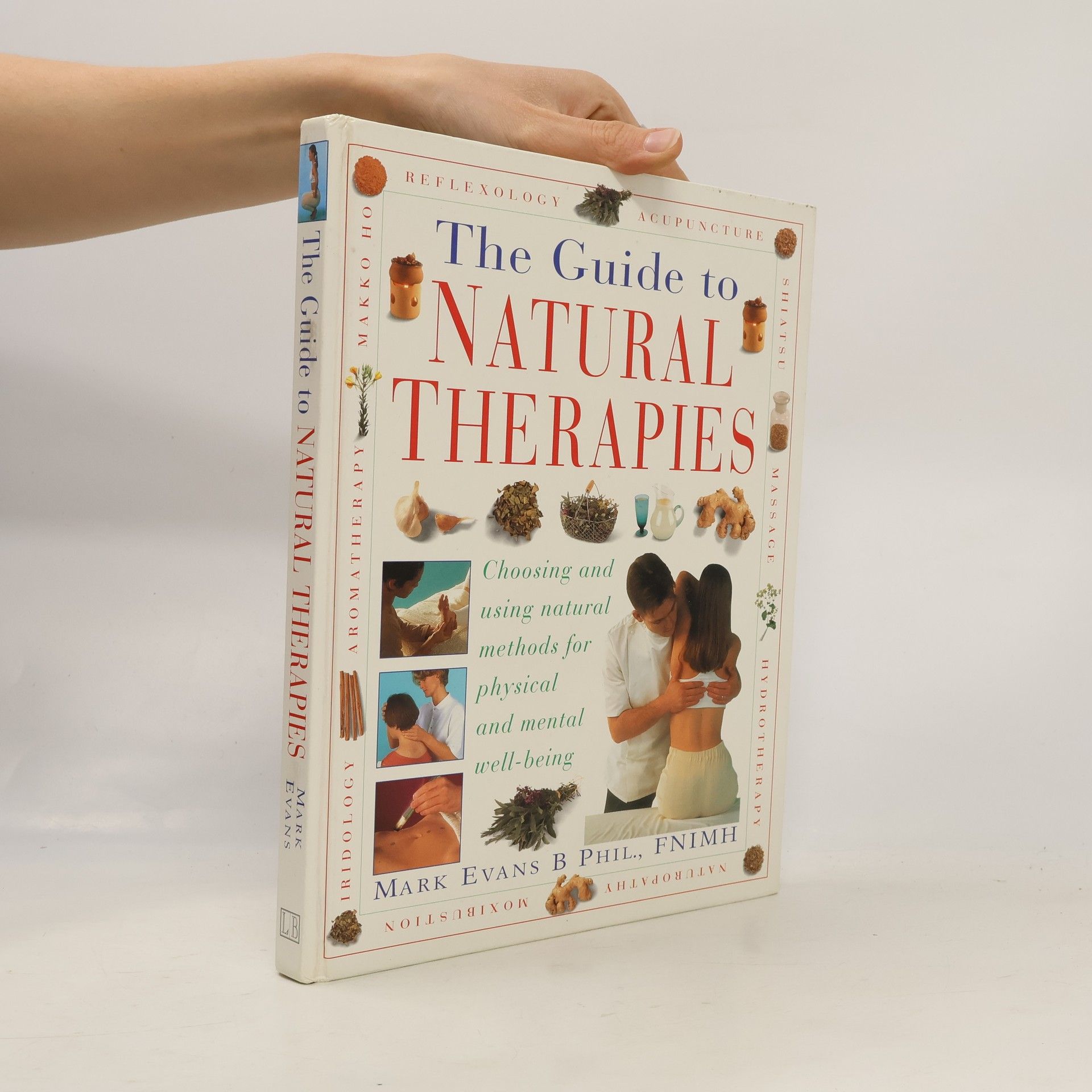 Marke Evans The Guide to Natural Therapies