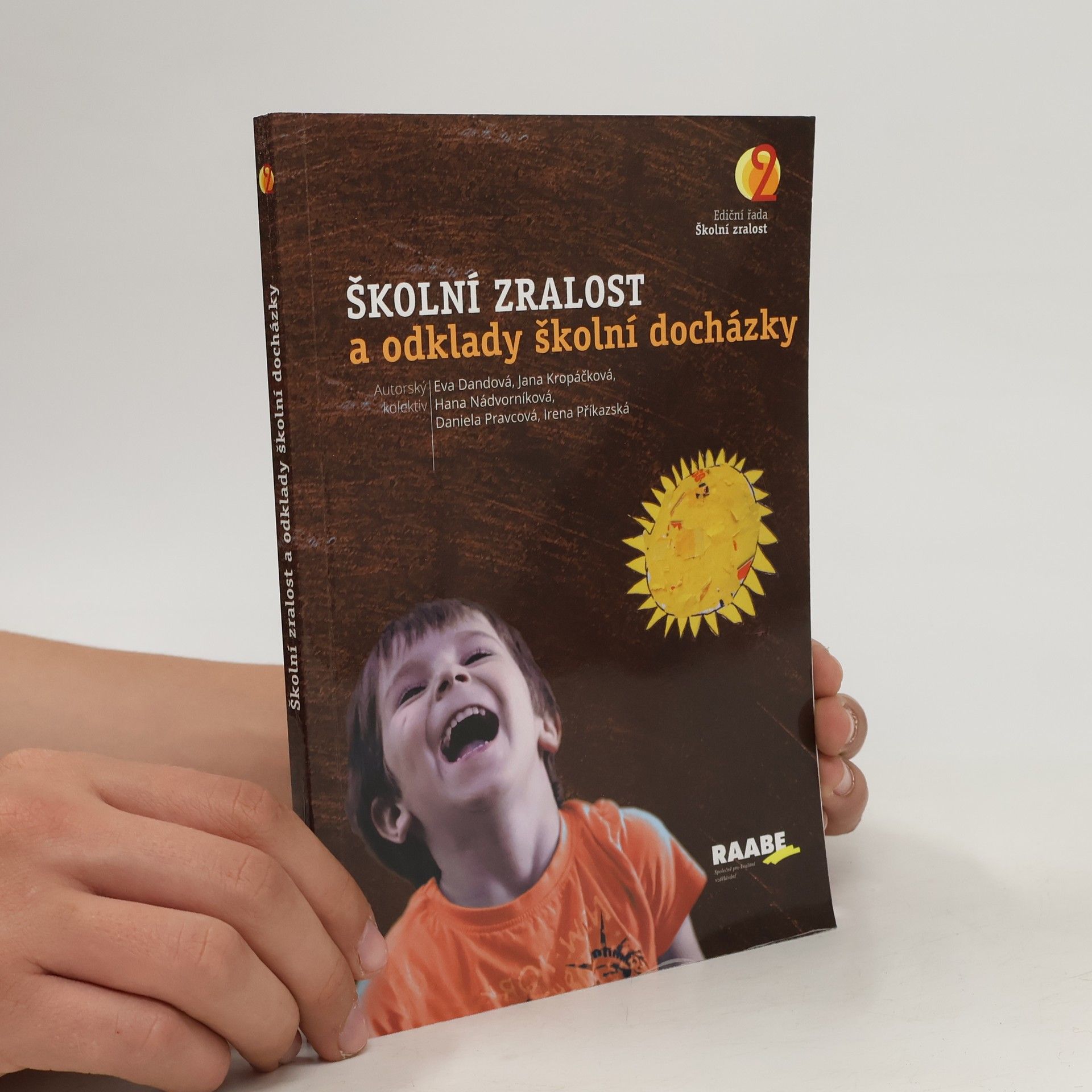 Kolektiv autorů Školní zralost a odklady školní docházky