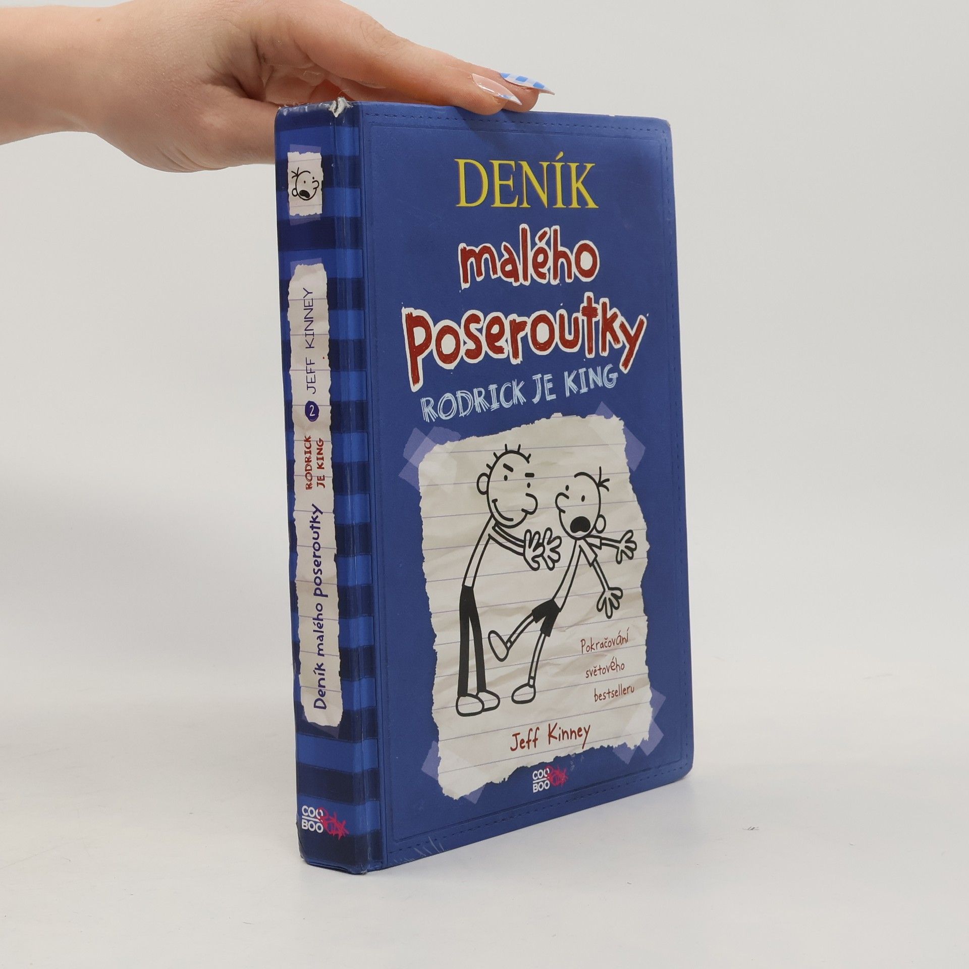 Jeff Kinney Deník malého poseroutky 2. Rodrick je king