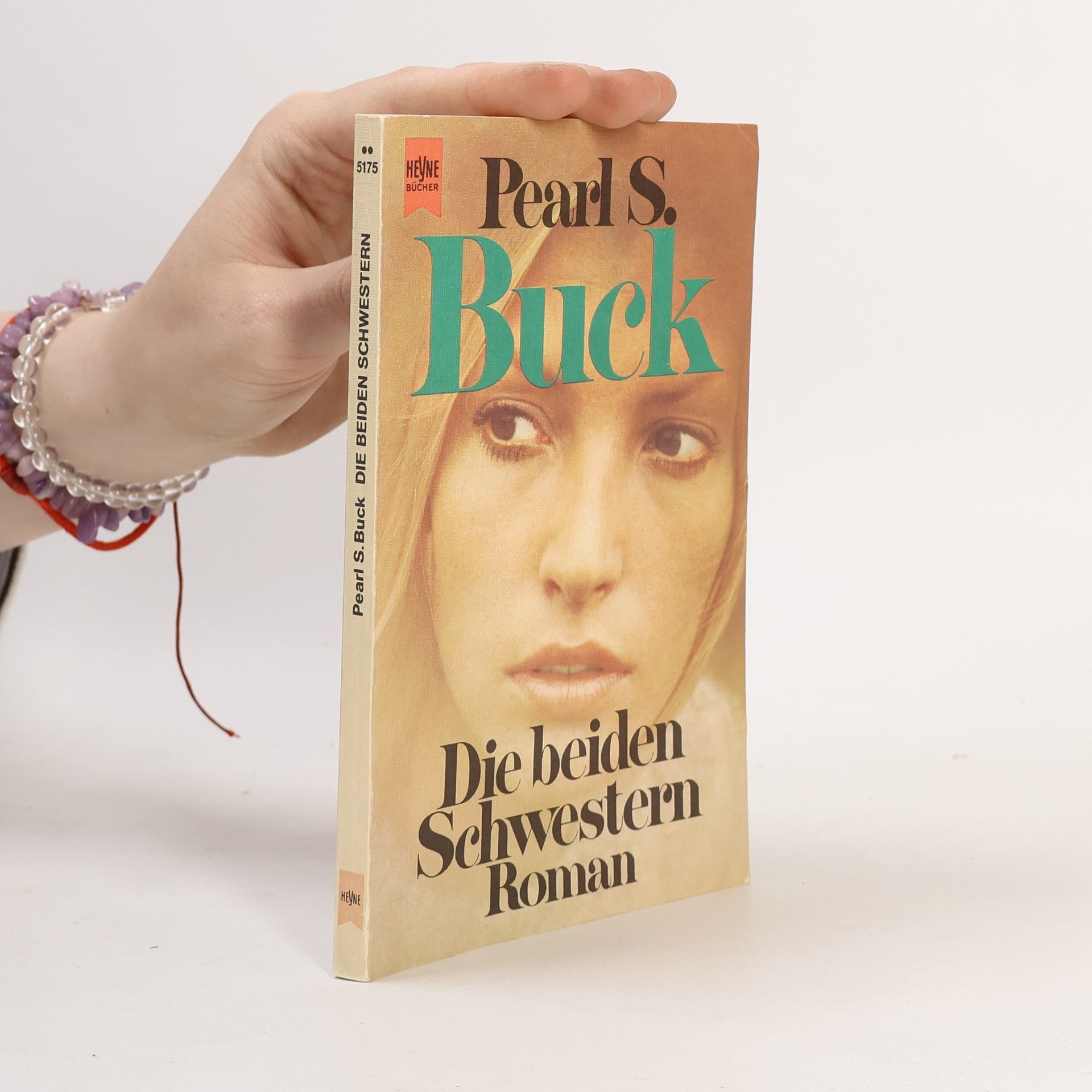Pearl S. Buck Die beiden Schwestern