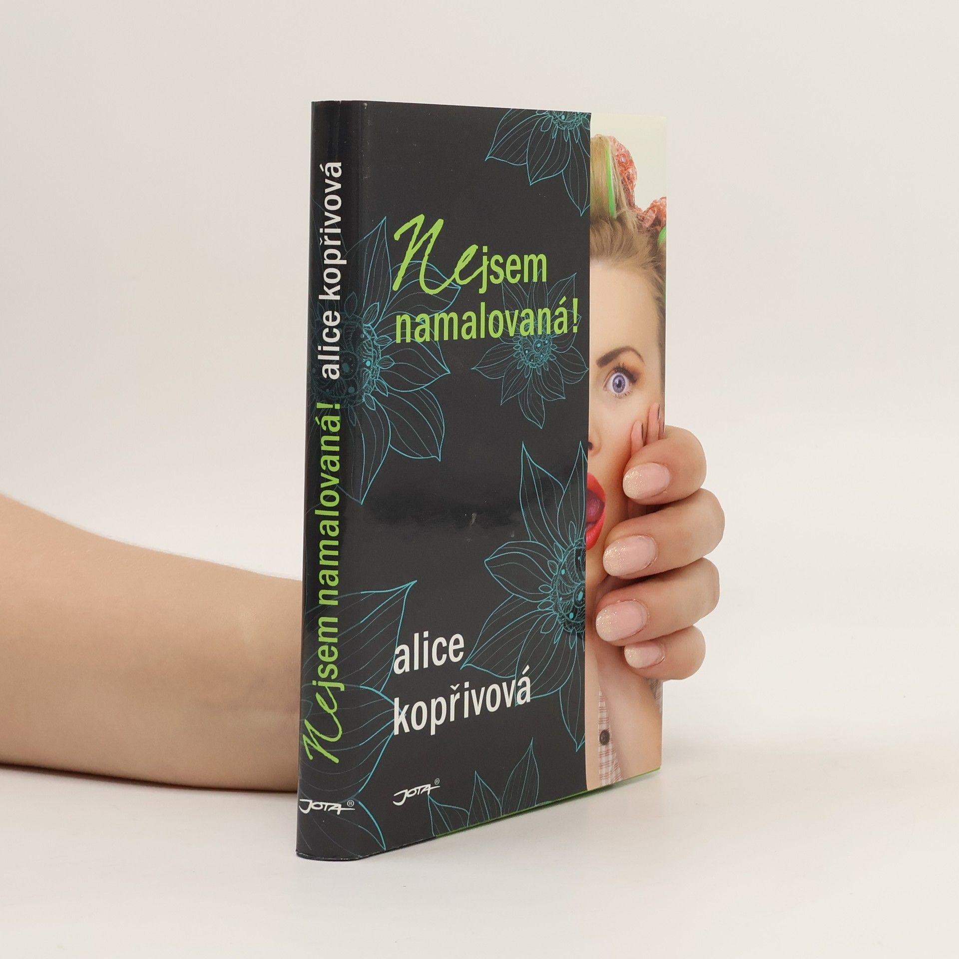 Alice Kopřivová Nejsem namalovaná!
