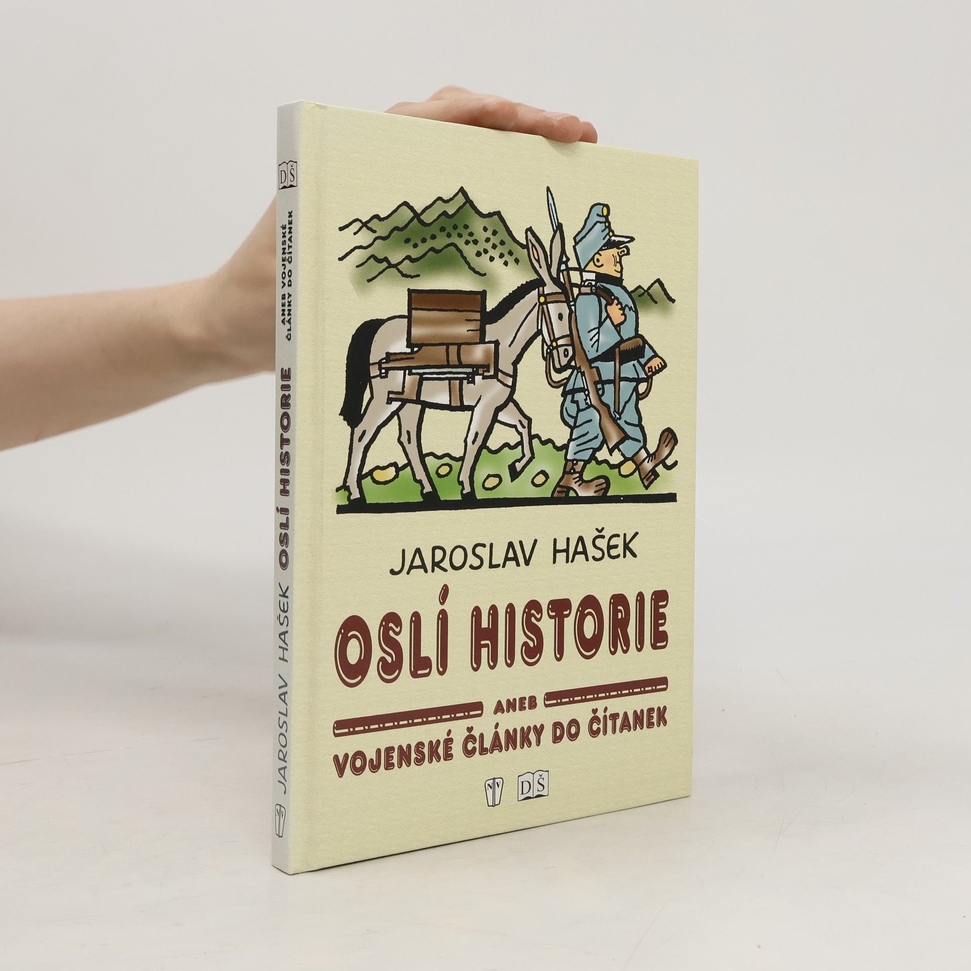 Jaroslav Hašek Oslí historie