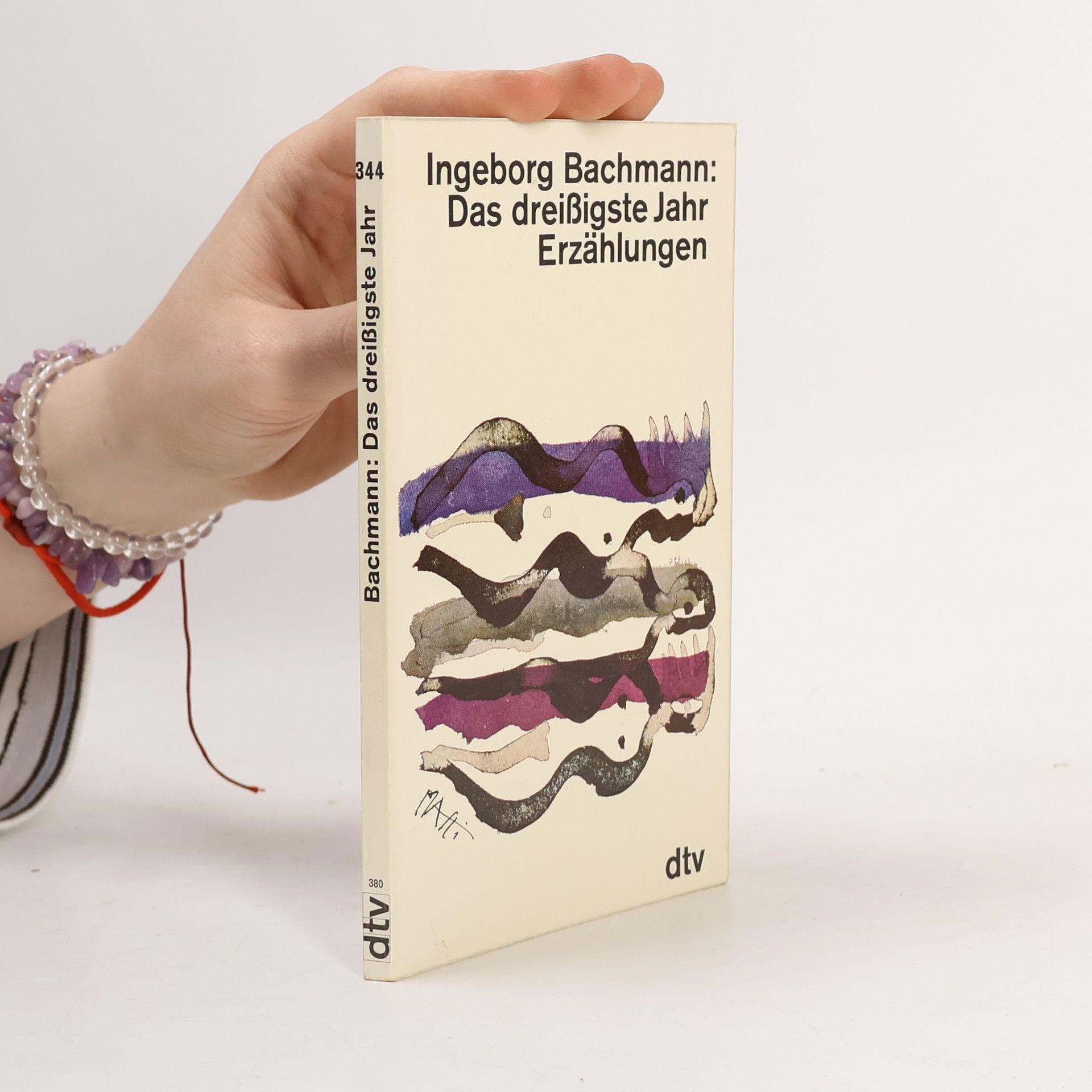 Ingeborg Bachmann Das dreissigste Jahr. Erzählungen