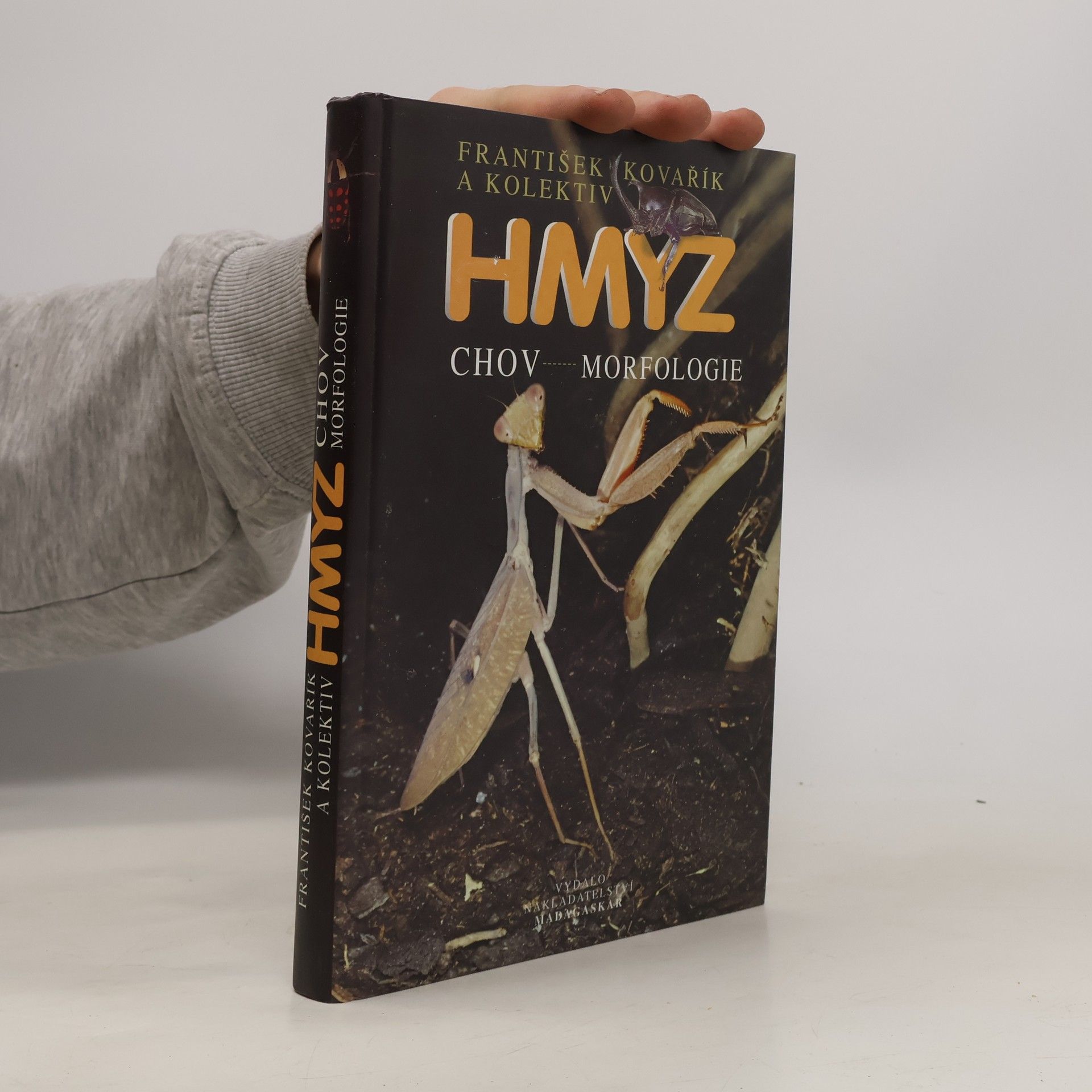 František Kovařík Hmyz. Chov, morfologie
