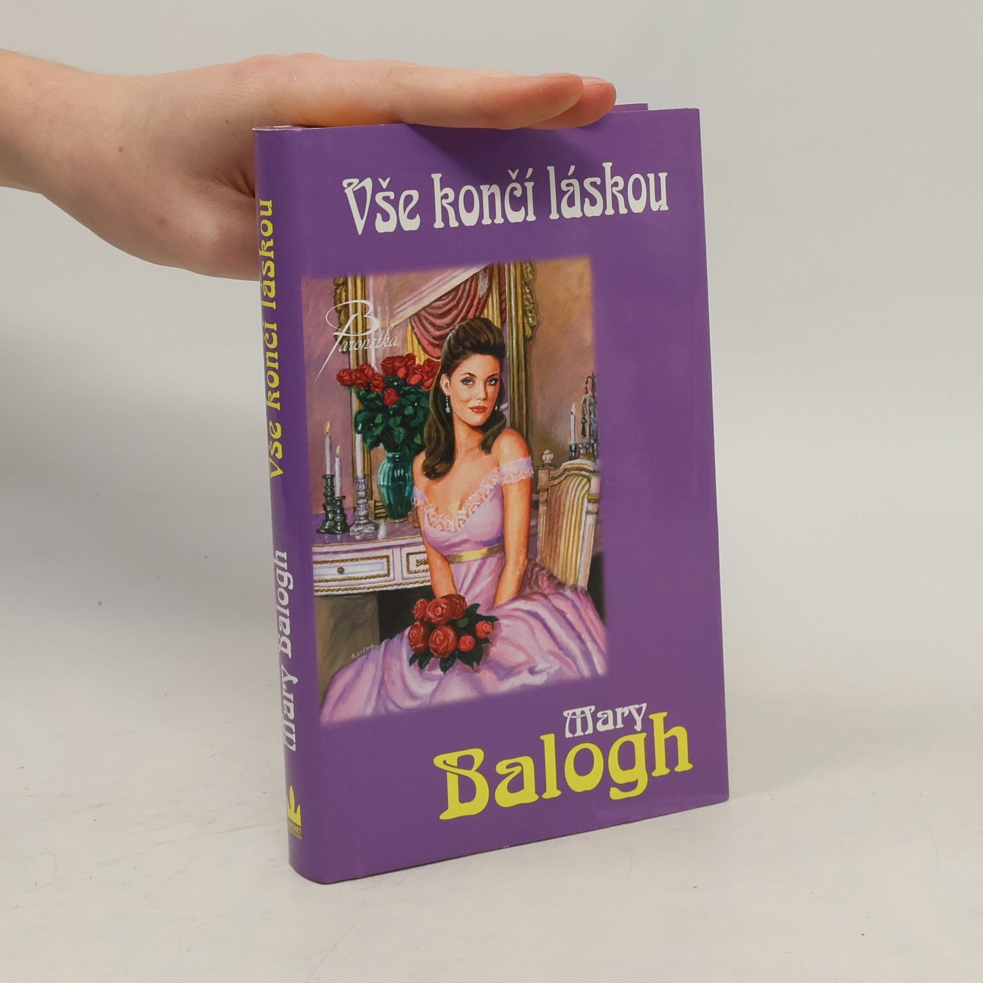 Mary Balogh Vše končí láskou