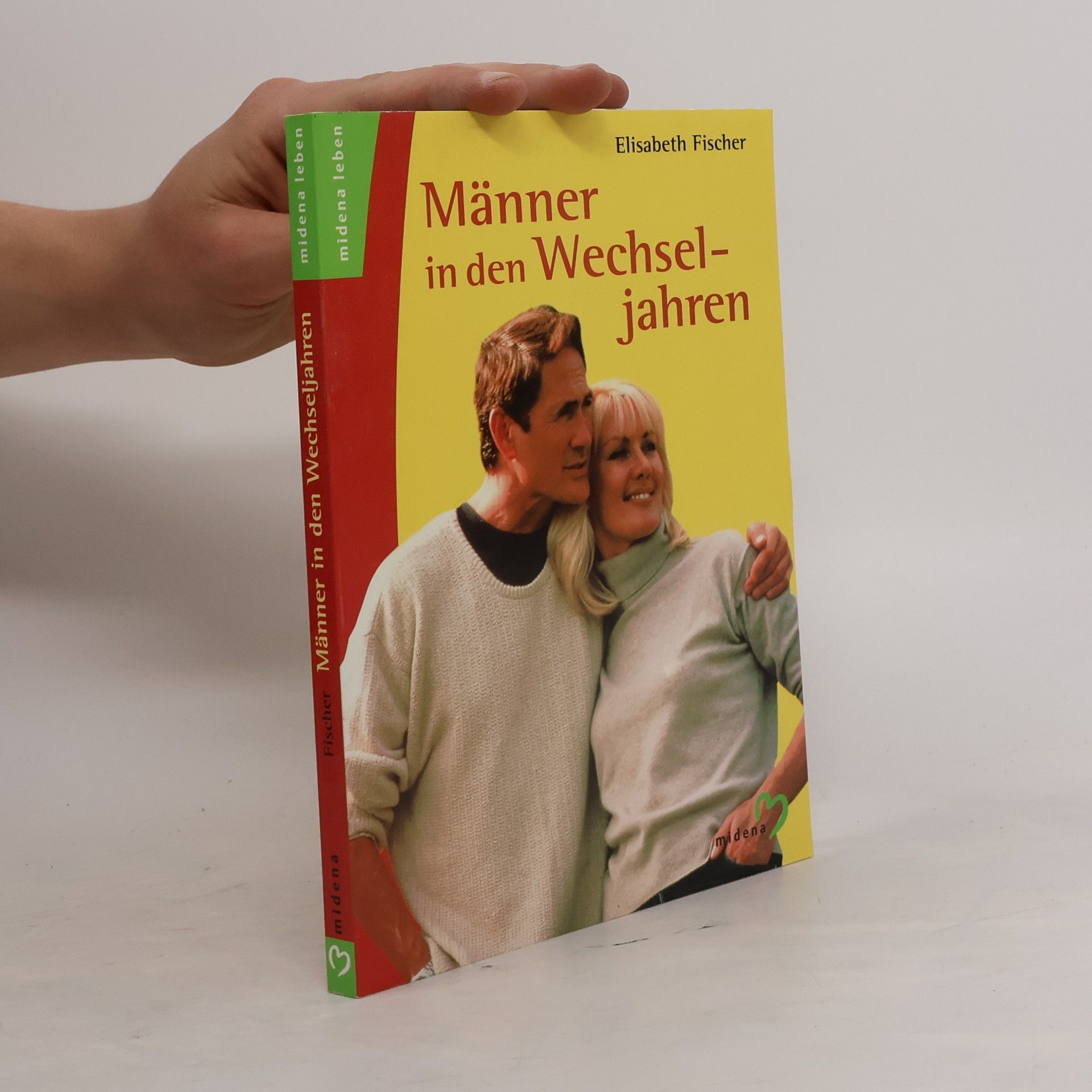 Elisabeth Fischer Männer in den Wechseljahren