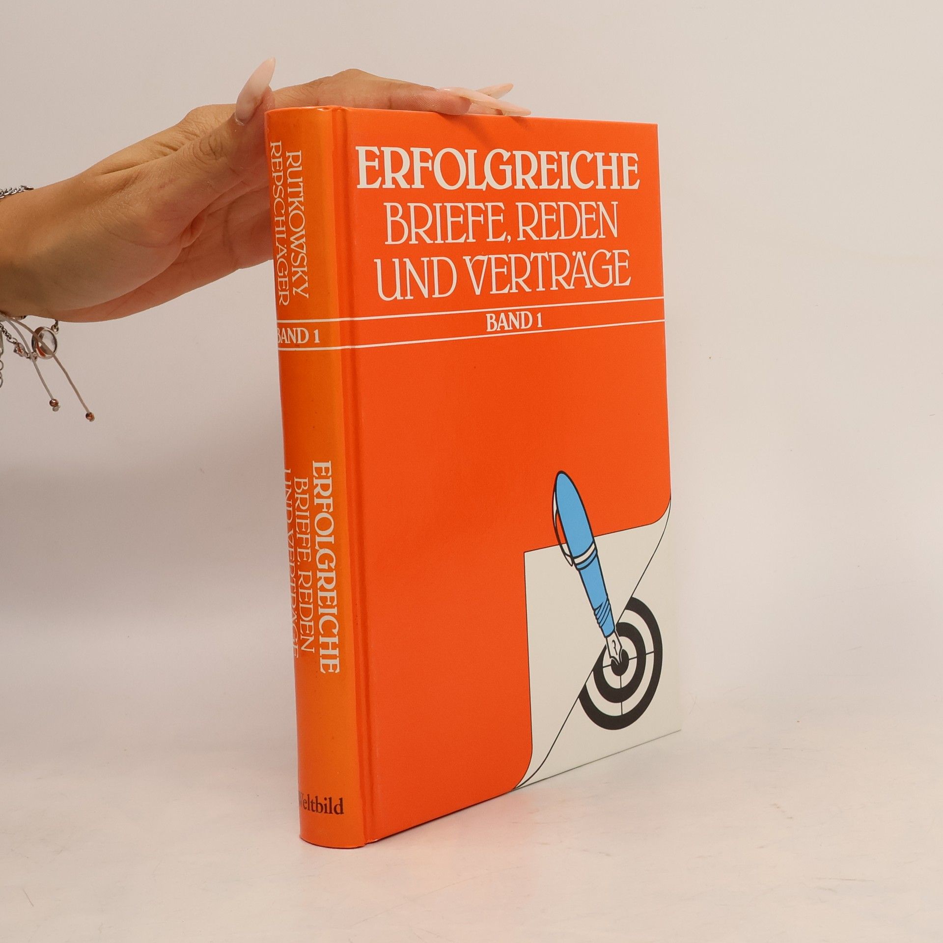 Autorenkollektiv Erfolgreiche. Briefe, Reden und Verträge 1