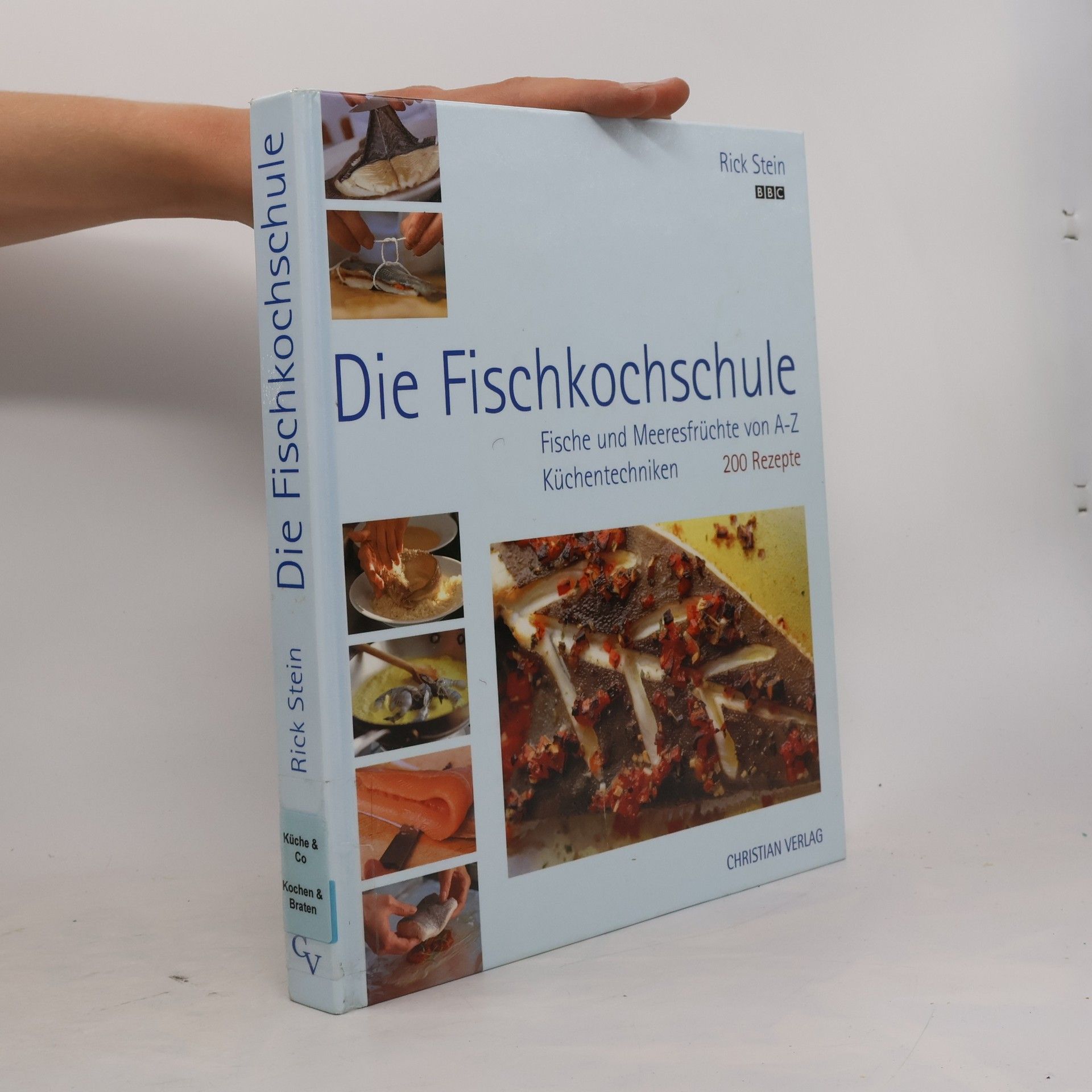 Rick Stein Rick Stein's die Fischkochschule