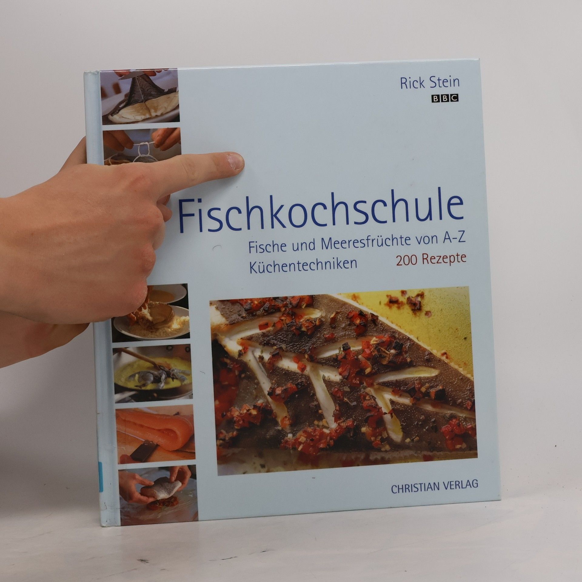 Rick Stein Rick Stein's die Fischkochschule