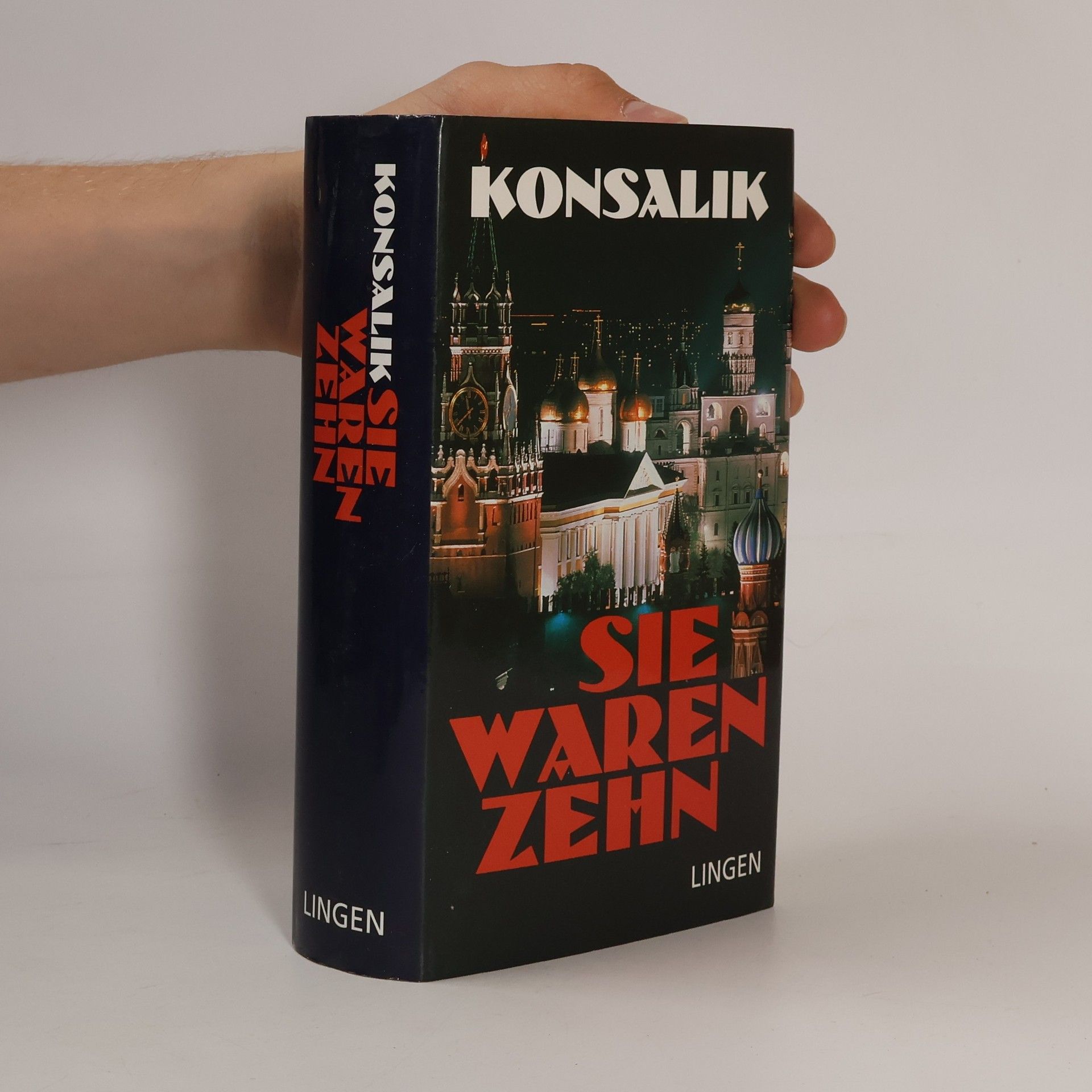 Heinz G. Konsalik Sie waren Zehn