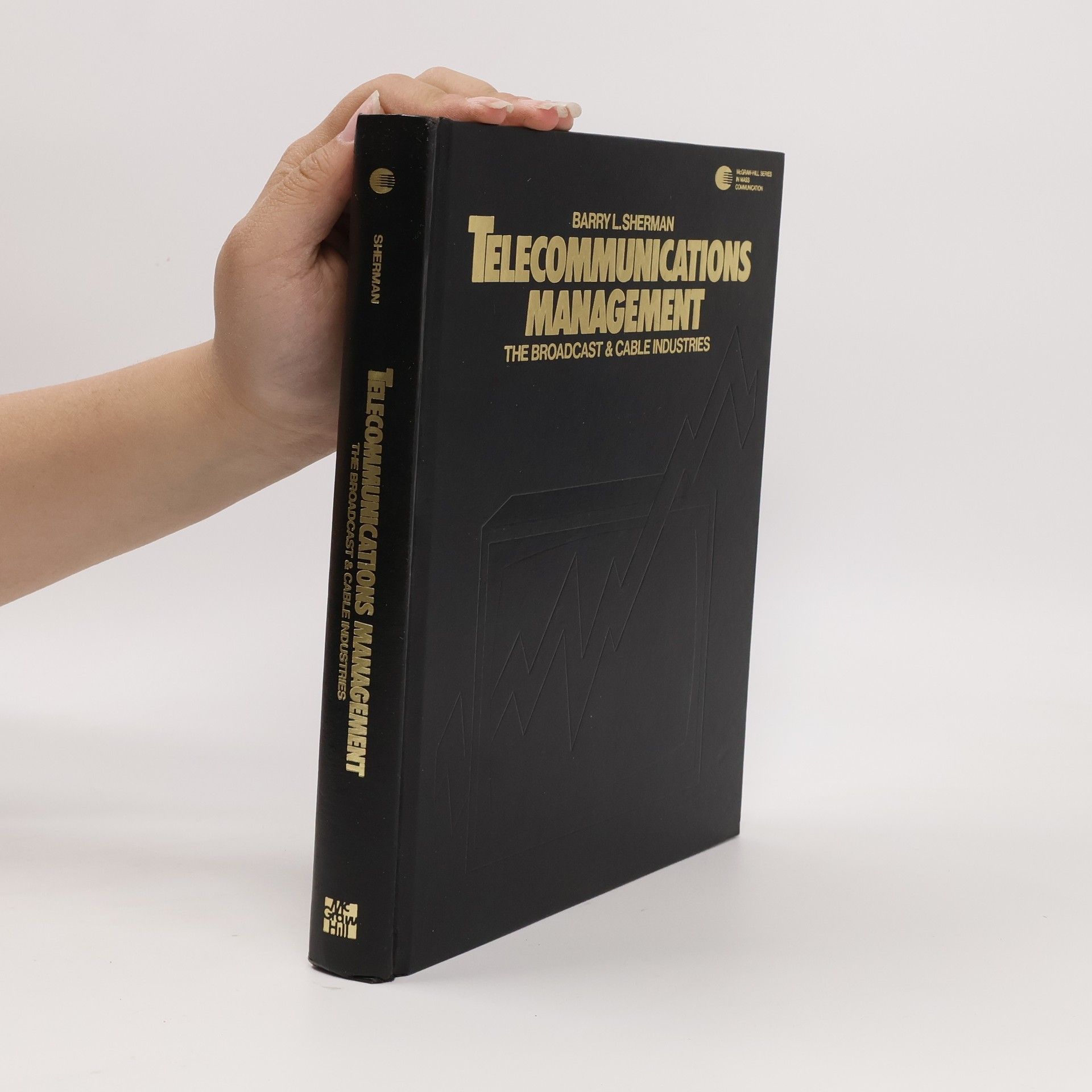 Barry L. Sherman Telecommunications Management