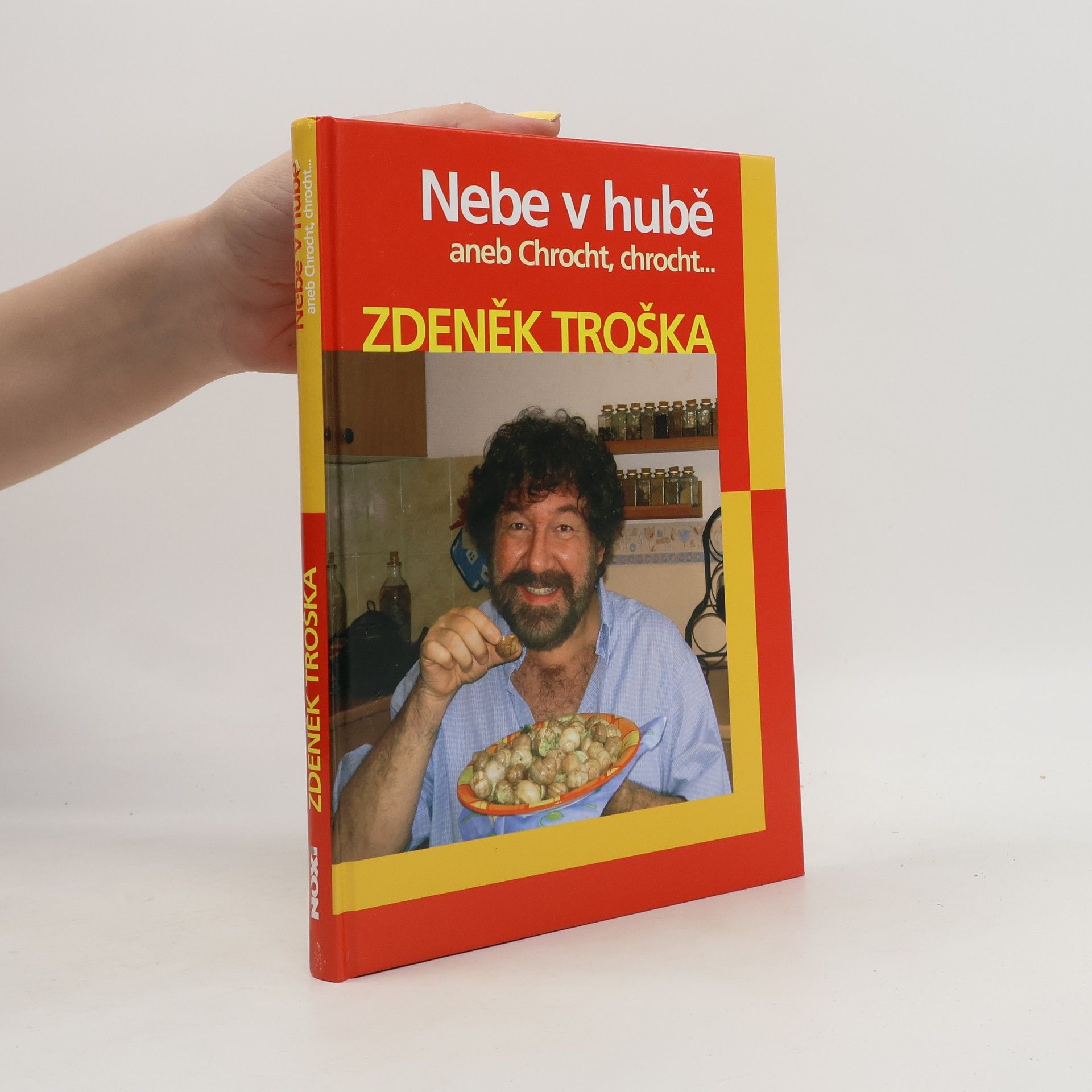 Zdeněk Troška Nebe v hubě aneb Chrocht, chrocht...
