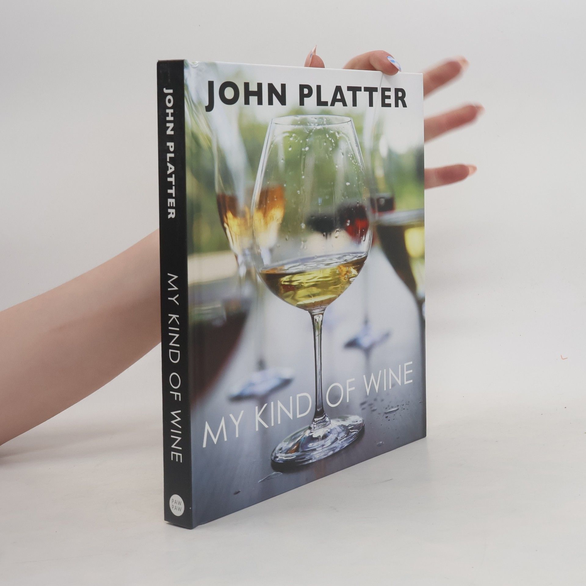 John Platter My Kind of Wine