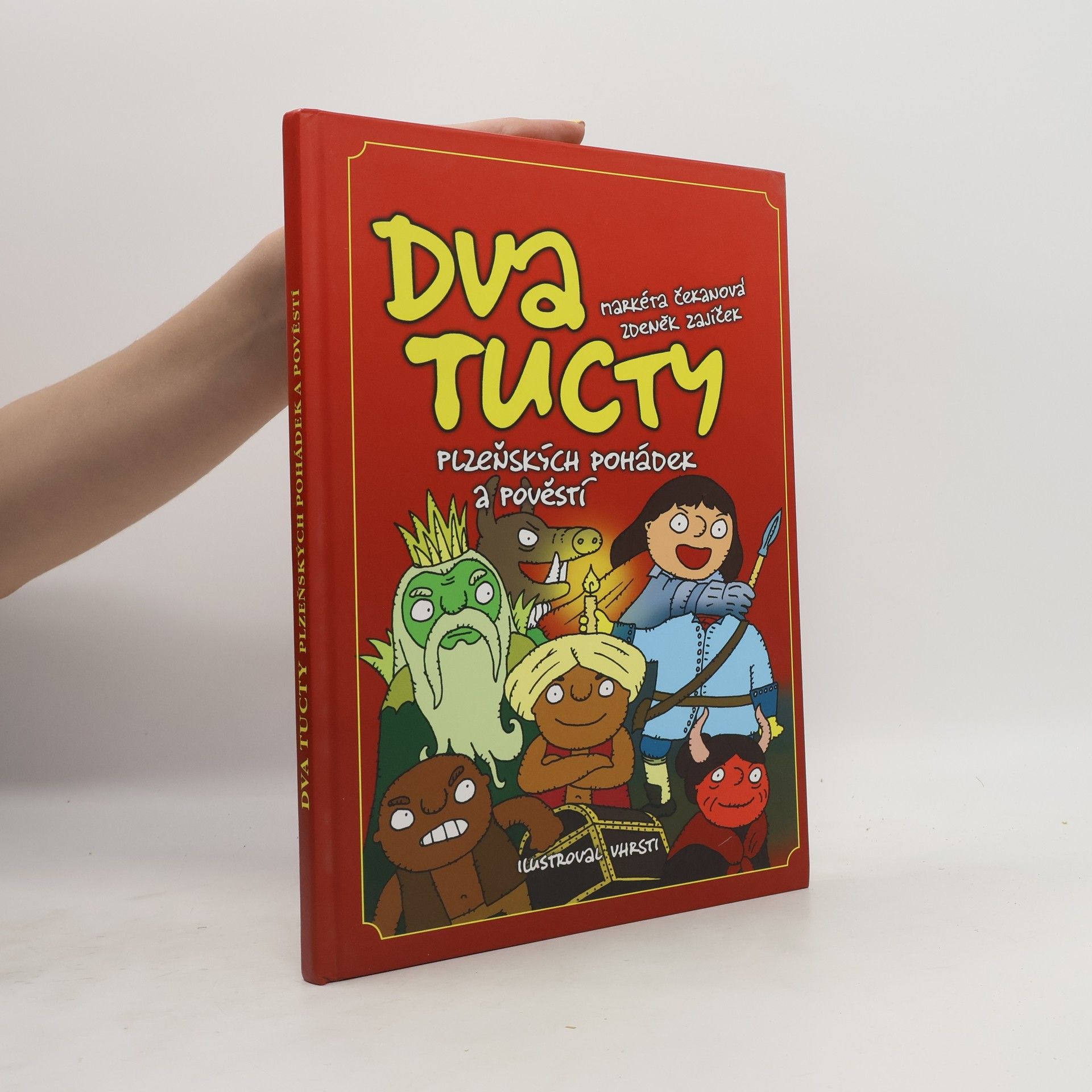 Zdeněk Zajíček Dva tucty plzeňských pohádek a pověstí