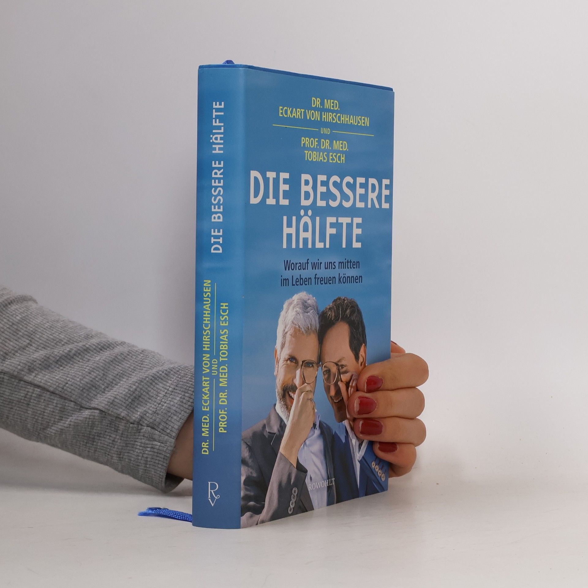 Eckart von Hirschhausen Die bessere Hälfte