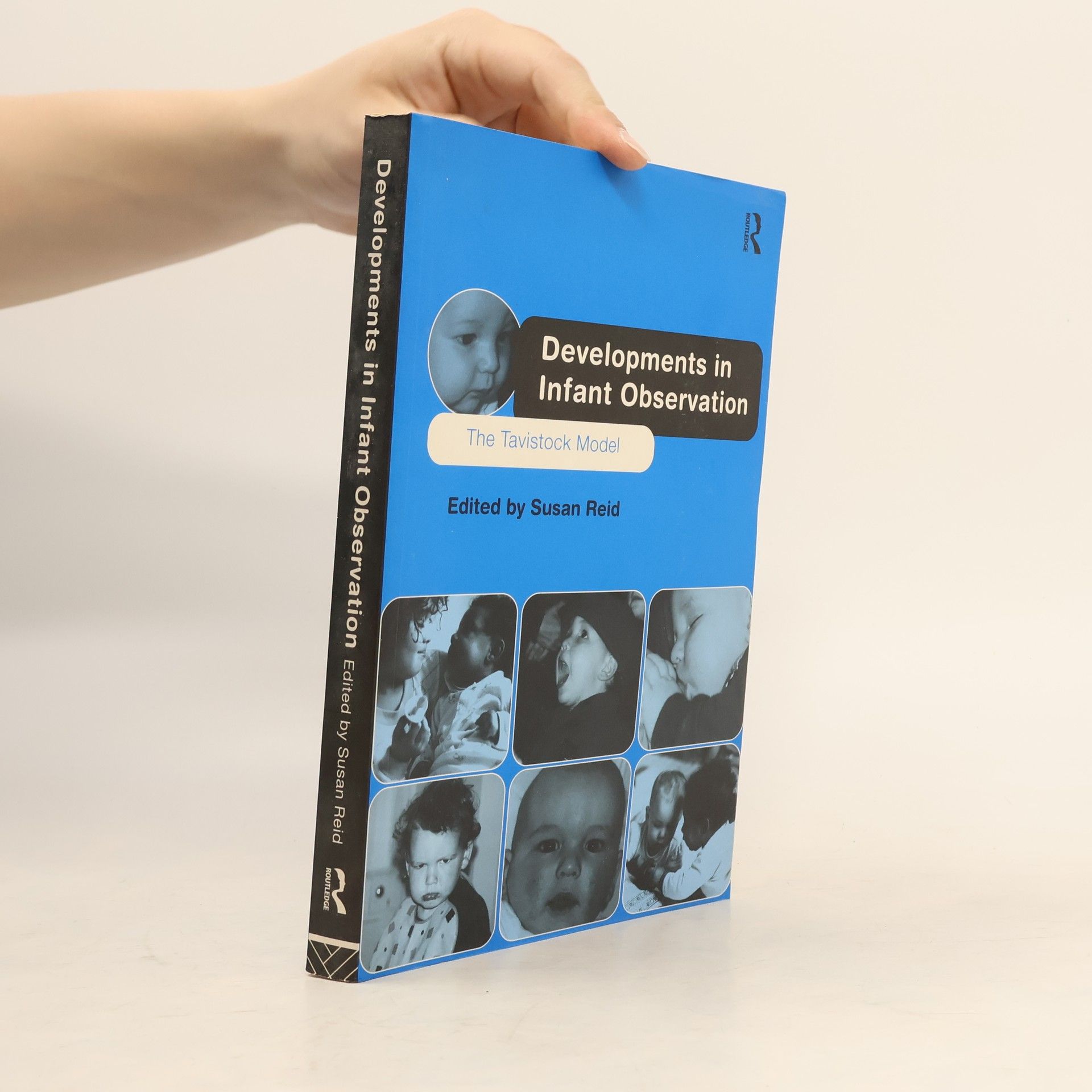 Susan Reid Developments in Infant Observation