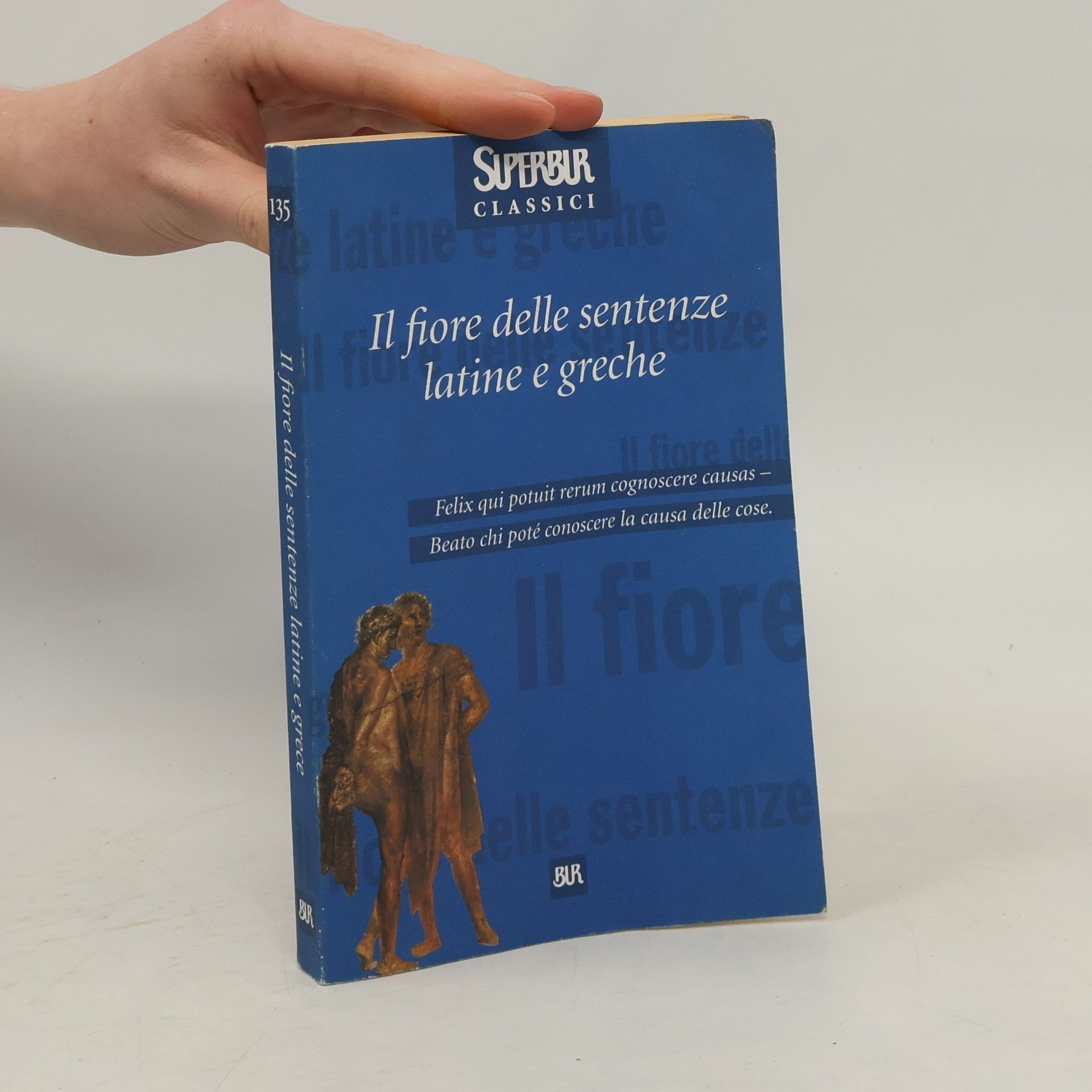 Renzo Tosi Il fiore delle sentenze latine e greche