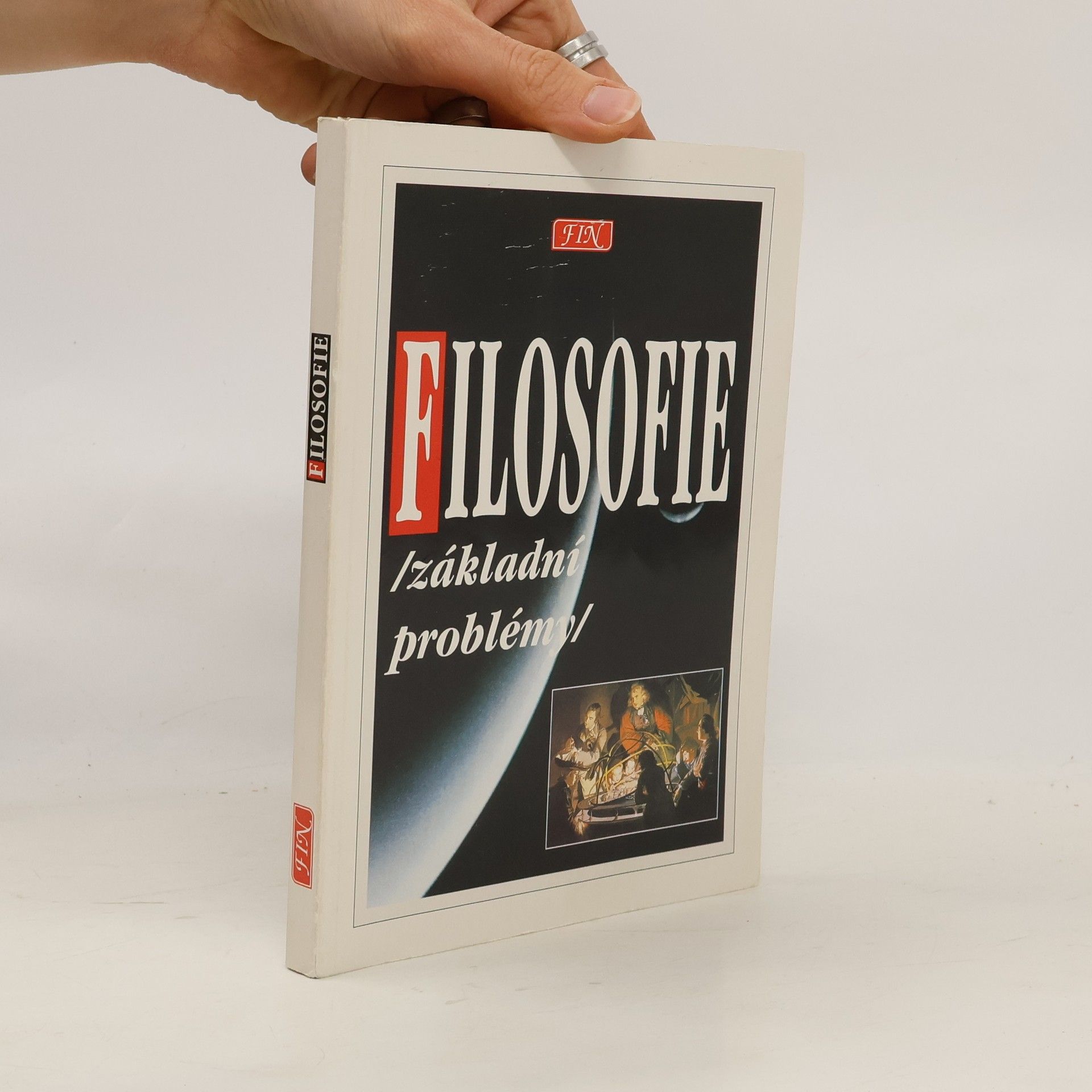 Ivan Blecha Filosofie : základní problémy