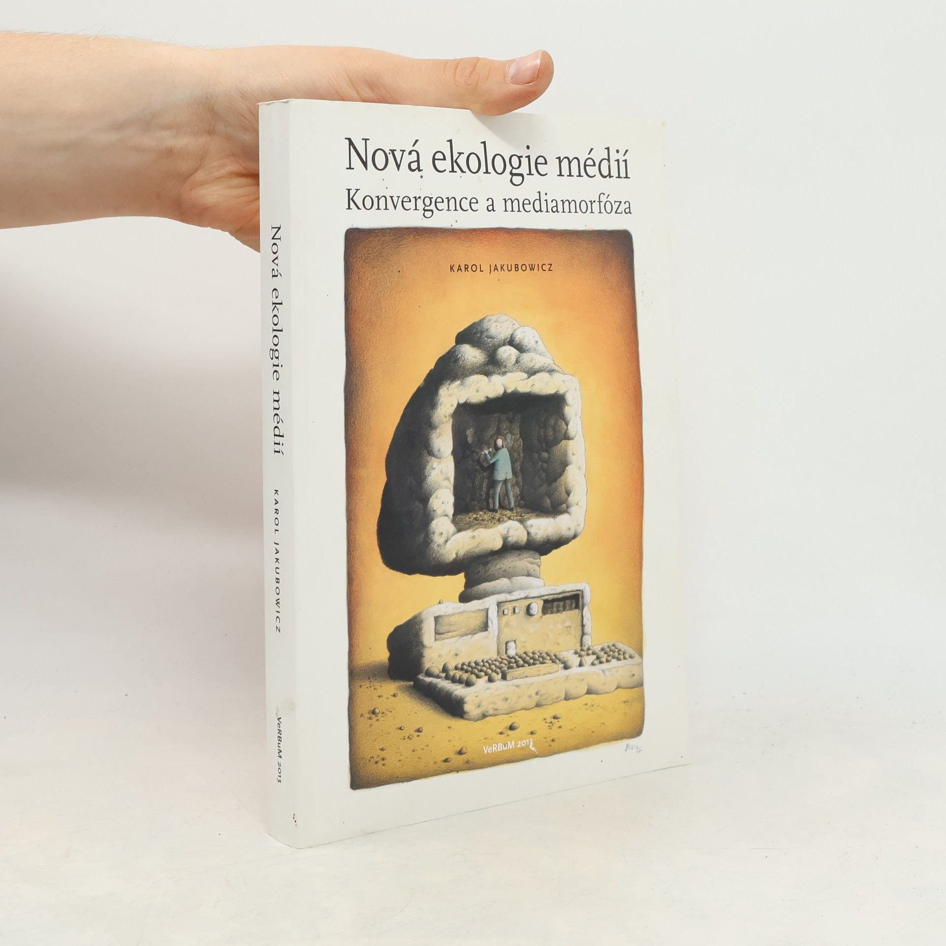Karol Jakubowicz Nová ekologie médií - Konvergence a mediamorfóza