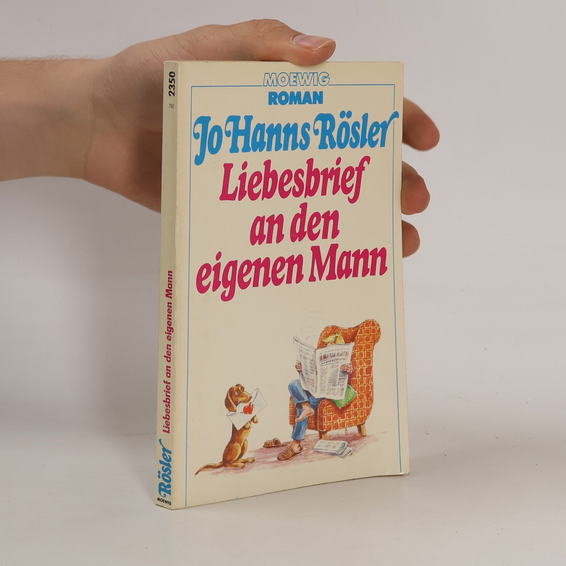 Jo Hanns Rösler Liebesbrief an den eigenen Mann