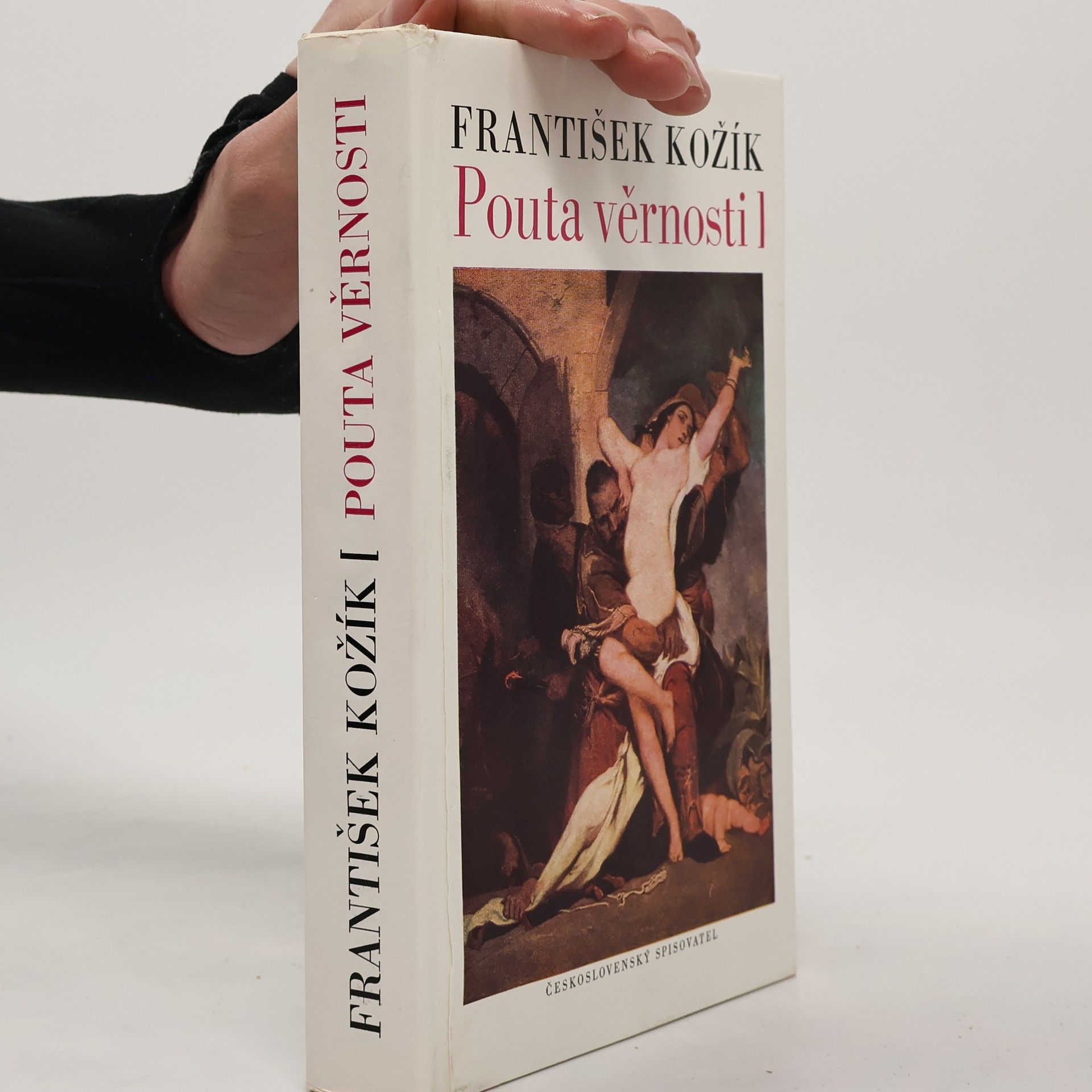 František Kožík Pouta věrnosti