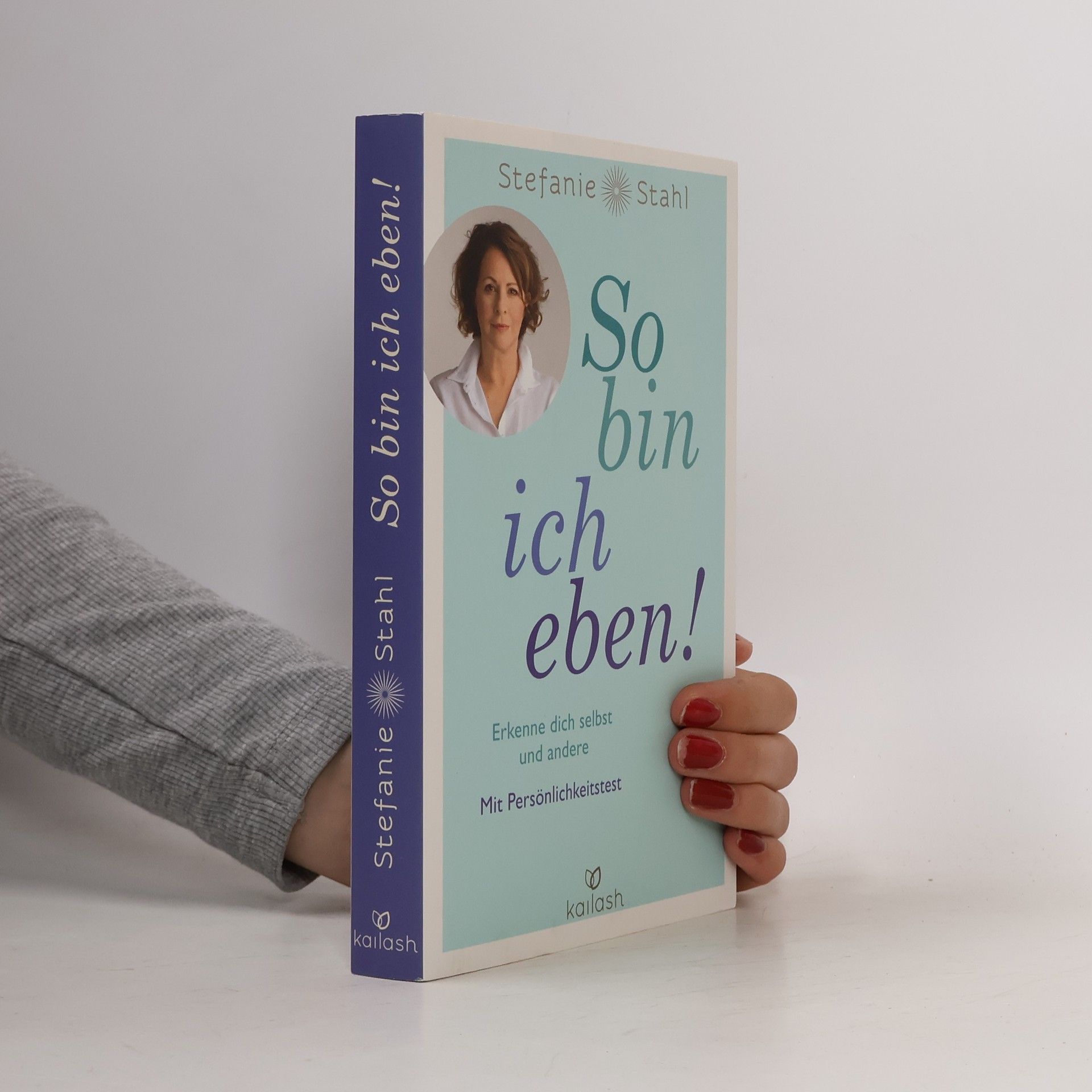 Stefanie Stahl So bin ich eben!