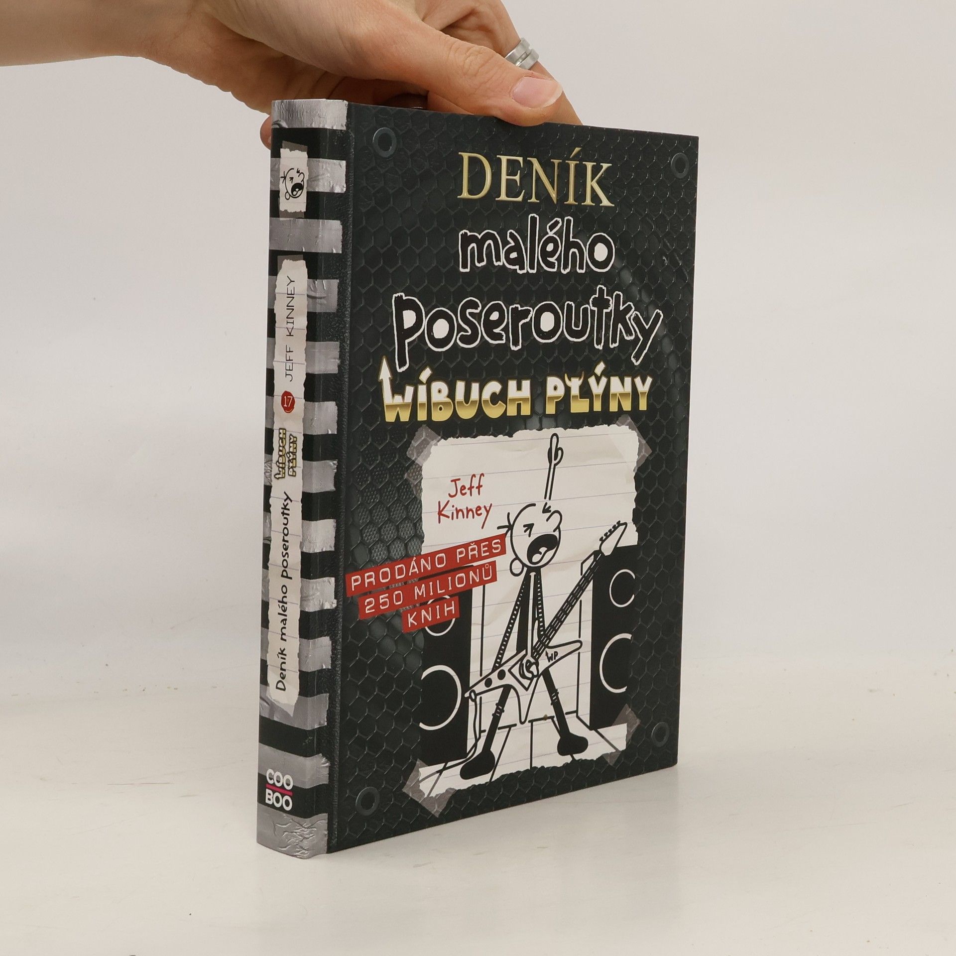 Jeff Kinney Deník malého poseroutky 17. Wíbuch plýny
