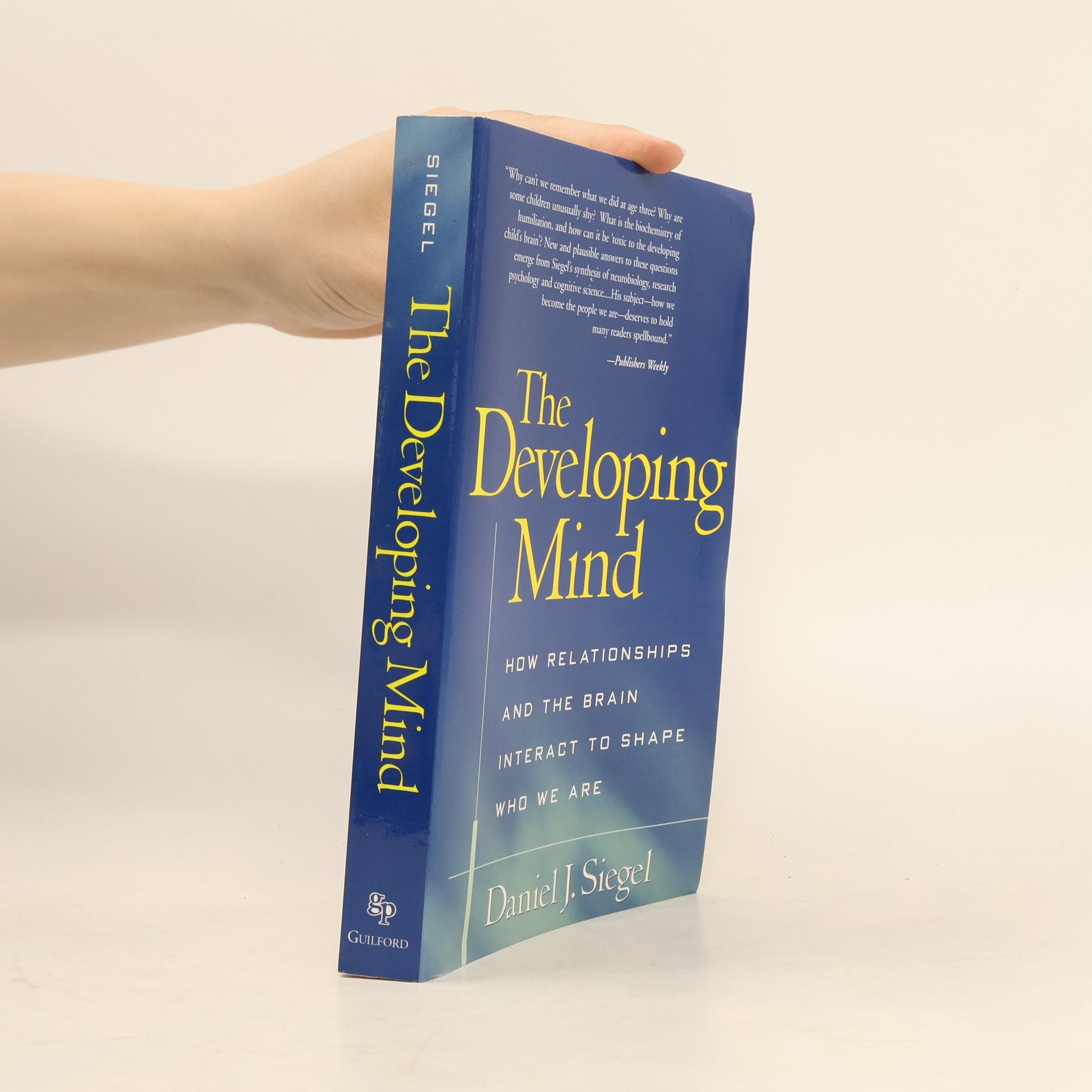 Daniel J. Siegel The Developing Mind