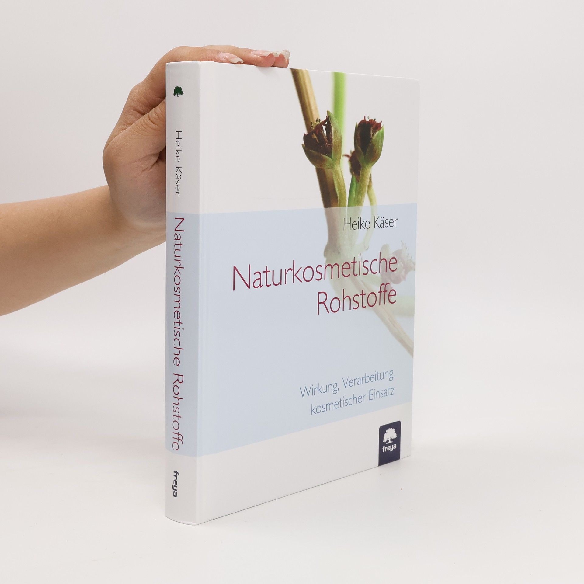Heike Käser Naturkosmetische Rohstoffe