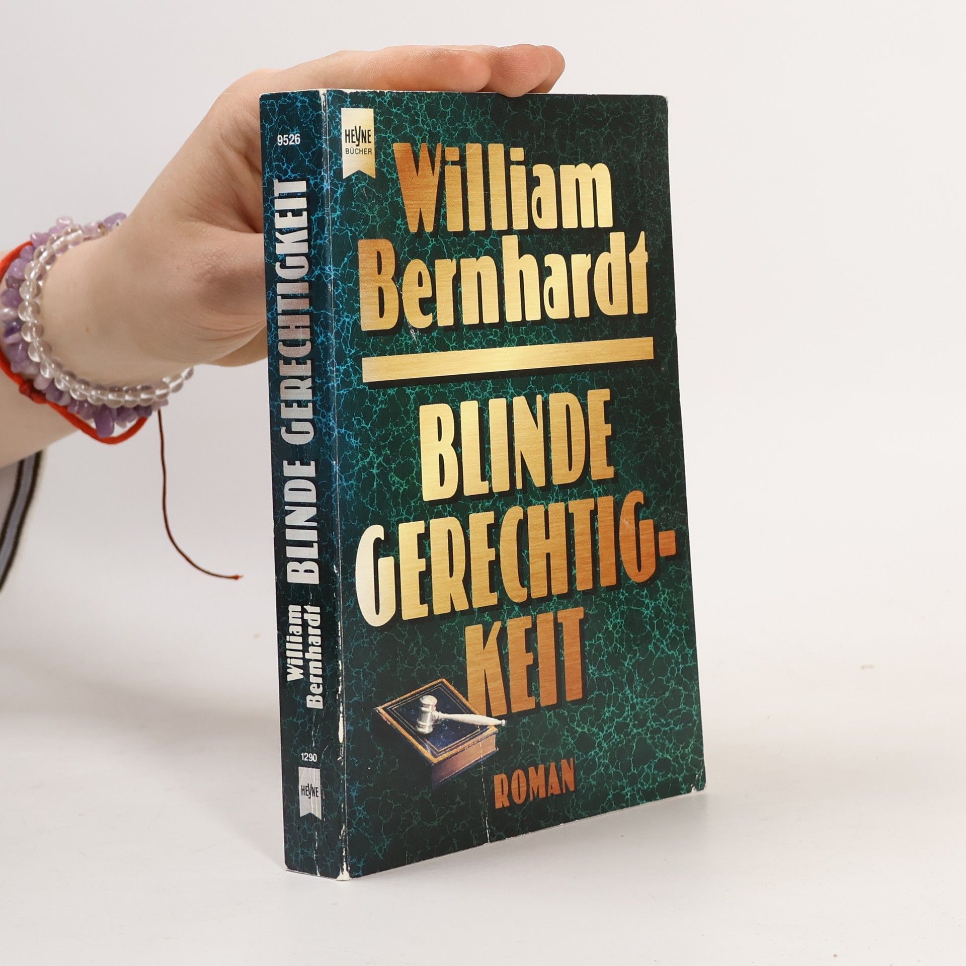 Bernhardt William Blinde Gerechtigkeit