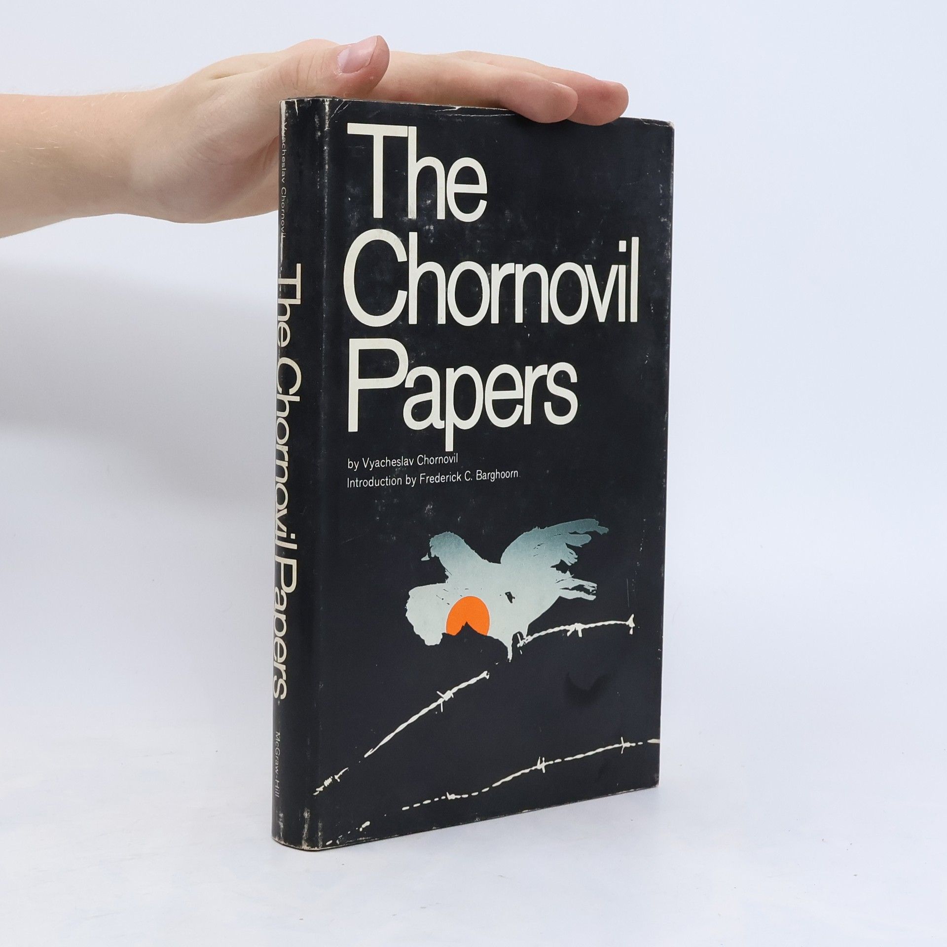 Vyacheslav Chornovil The Chornovil Papers