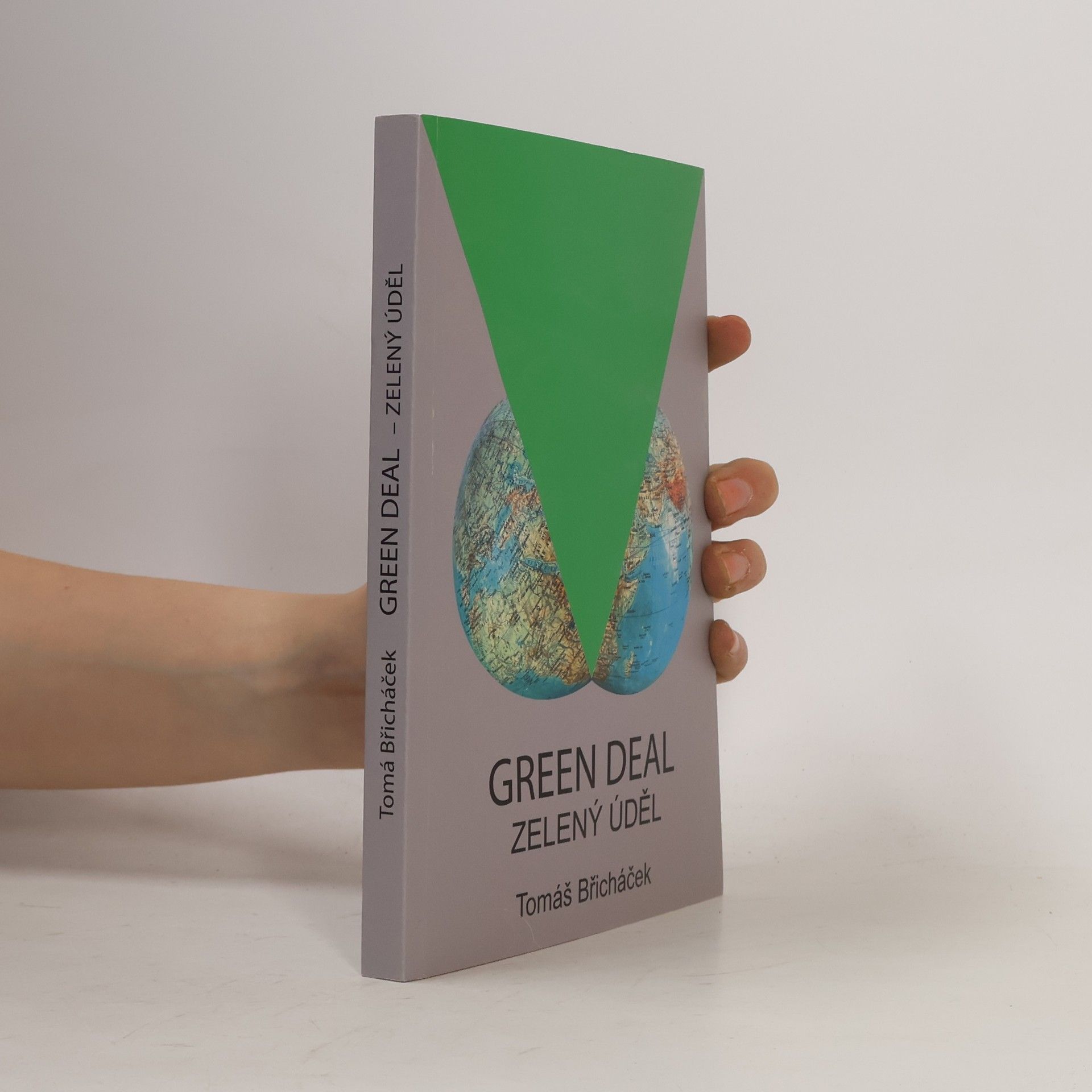 Tomáš Břicháček Green Deal. Zelený úděl