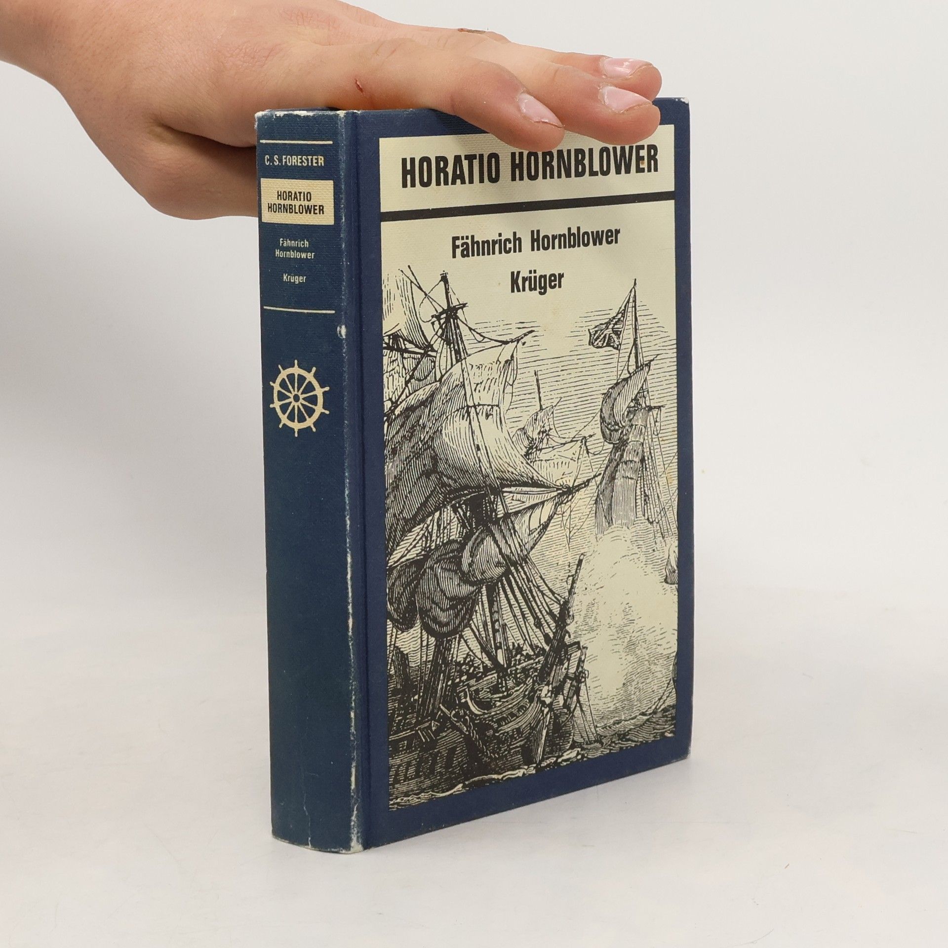 C. S. Forester Horatio Hornblower - 1: Fähnrich Hornblower