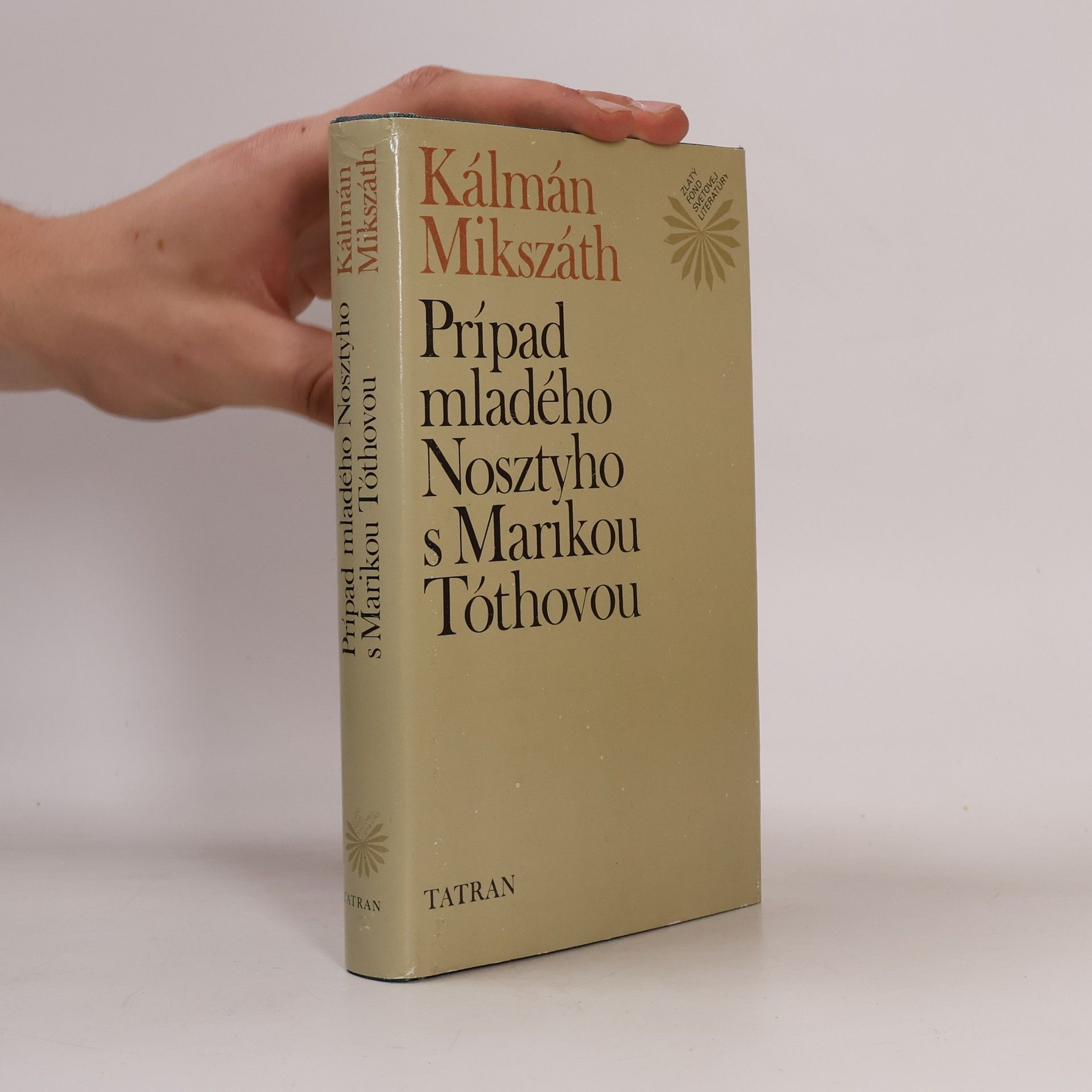 Kálmán Mikszáth Prípad mladého Nosztyho s Marikou Tóthovou