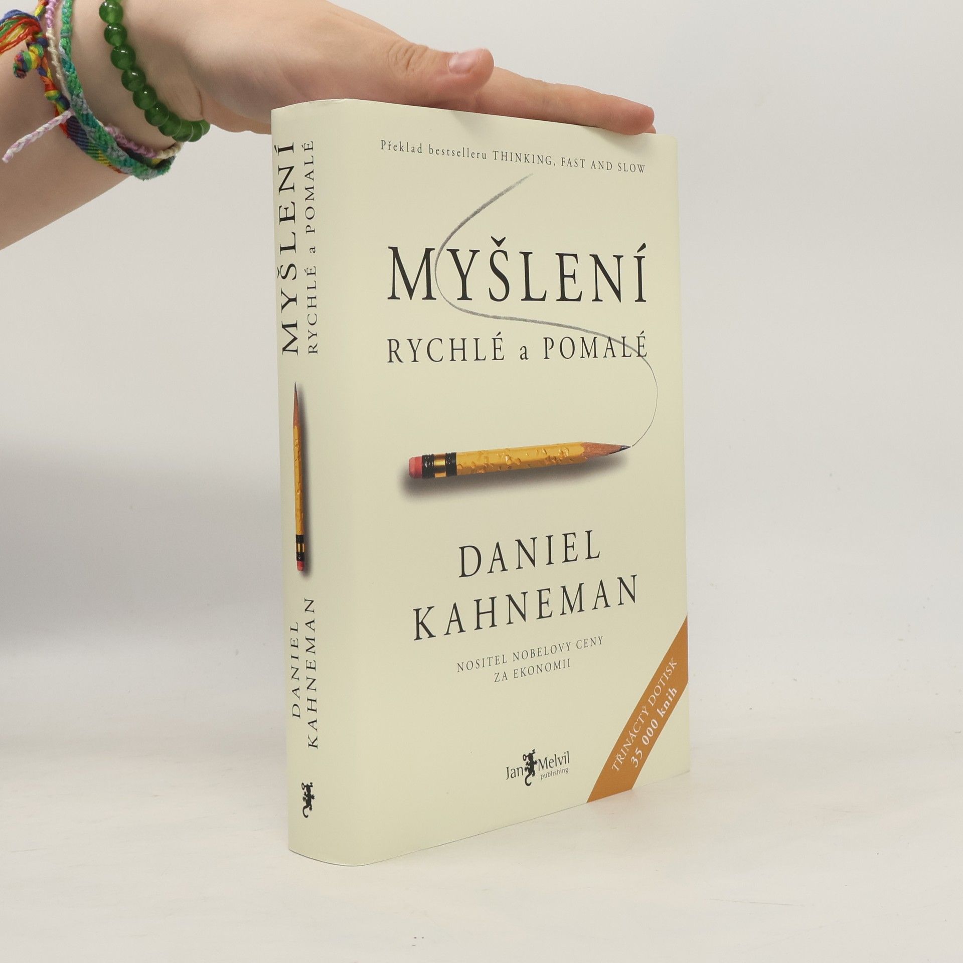 Daniel Kahneman Myšlení: Rychlé a pomalé