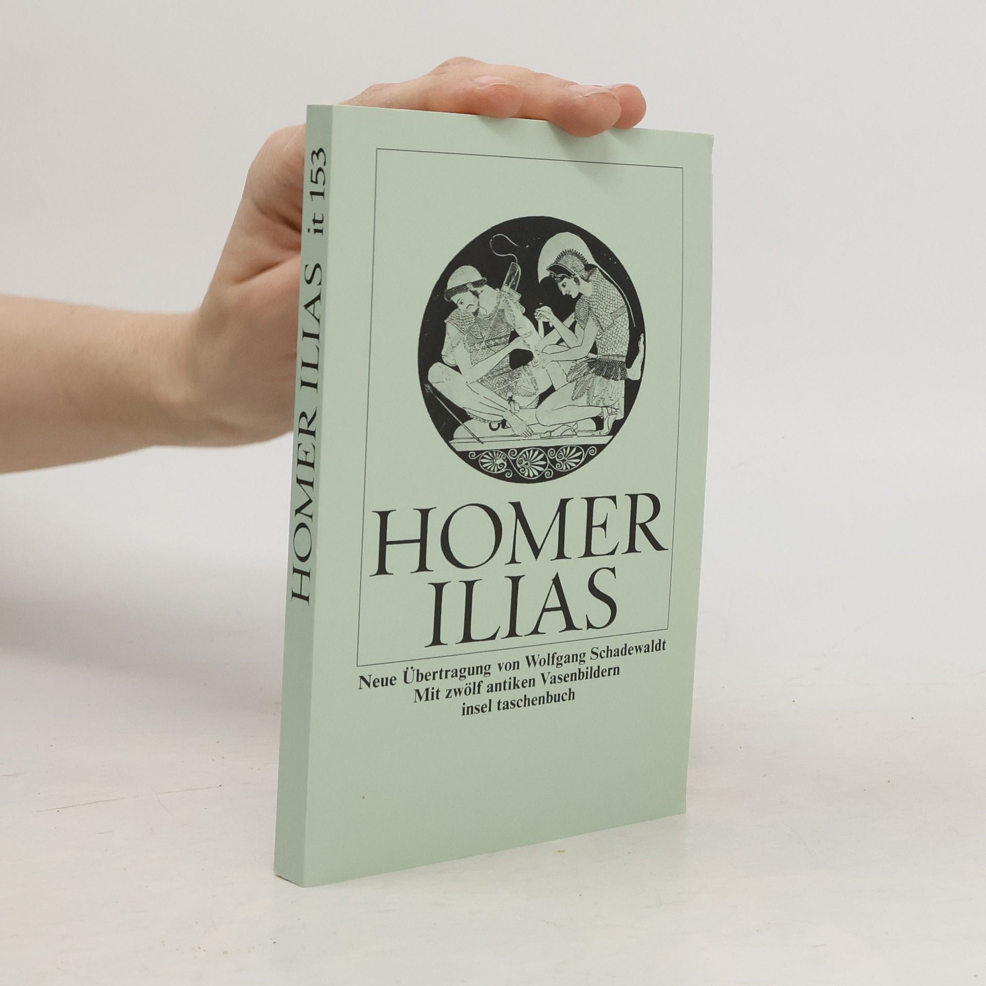 Wolfgang Schadewaldt Homer Ilias