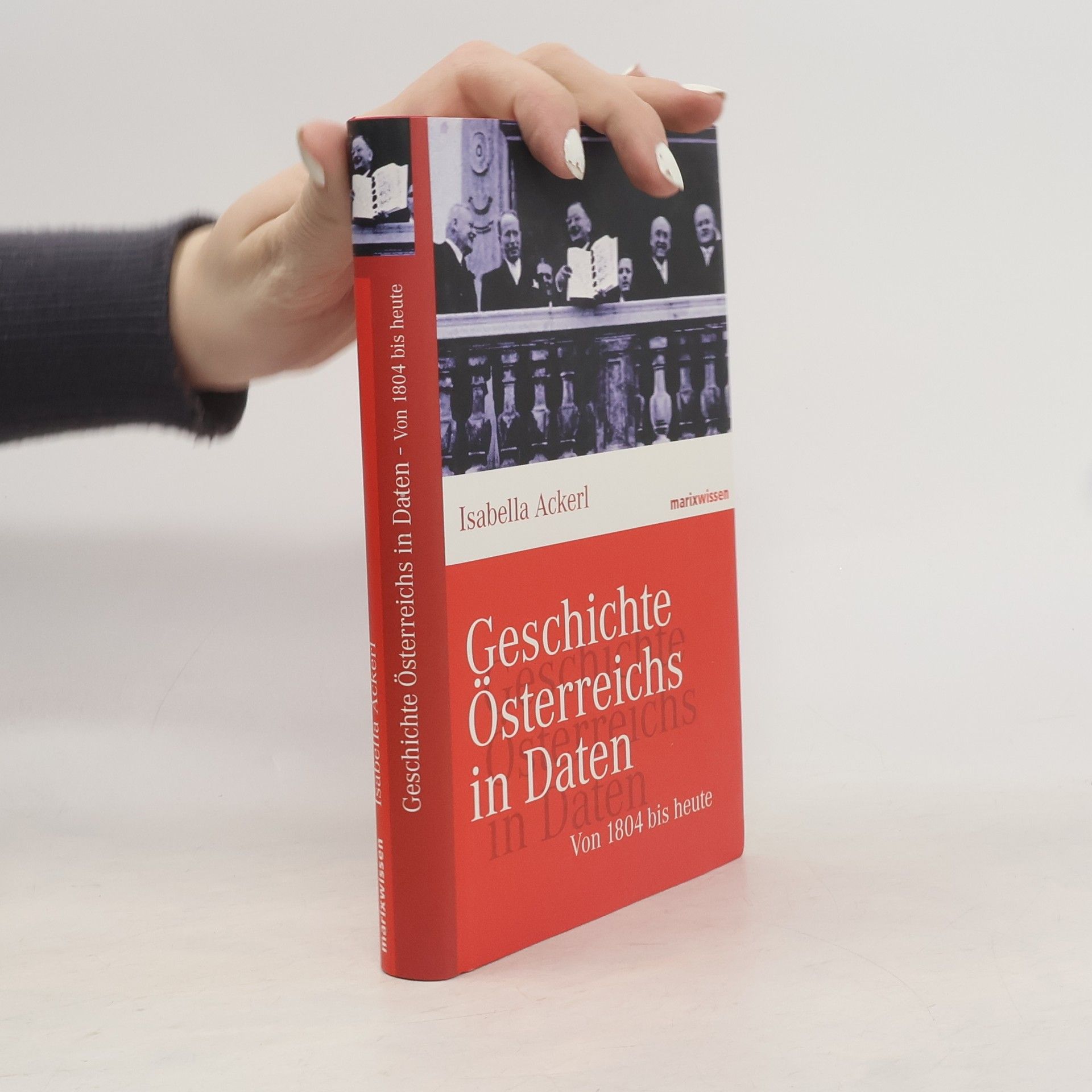 Geschichte Österreichs in Daten : Von 1806 bis heute